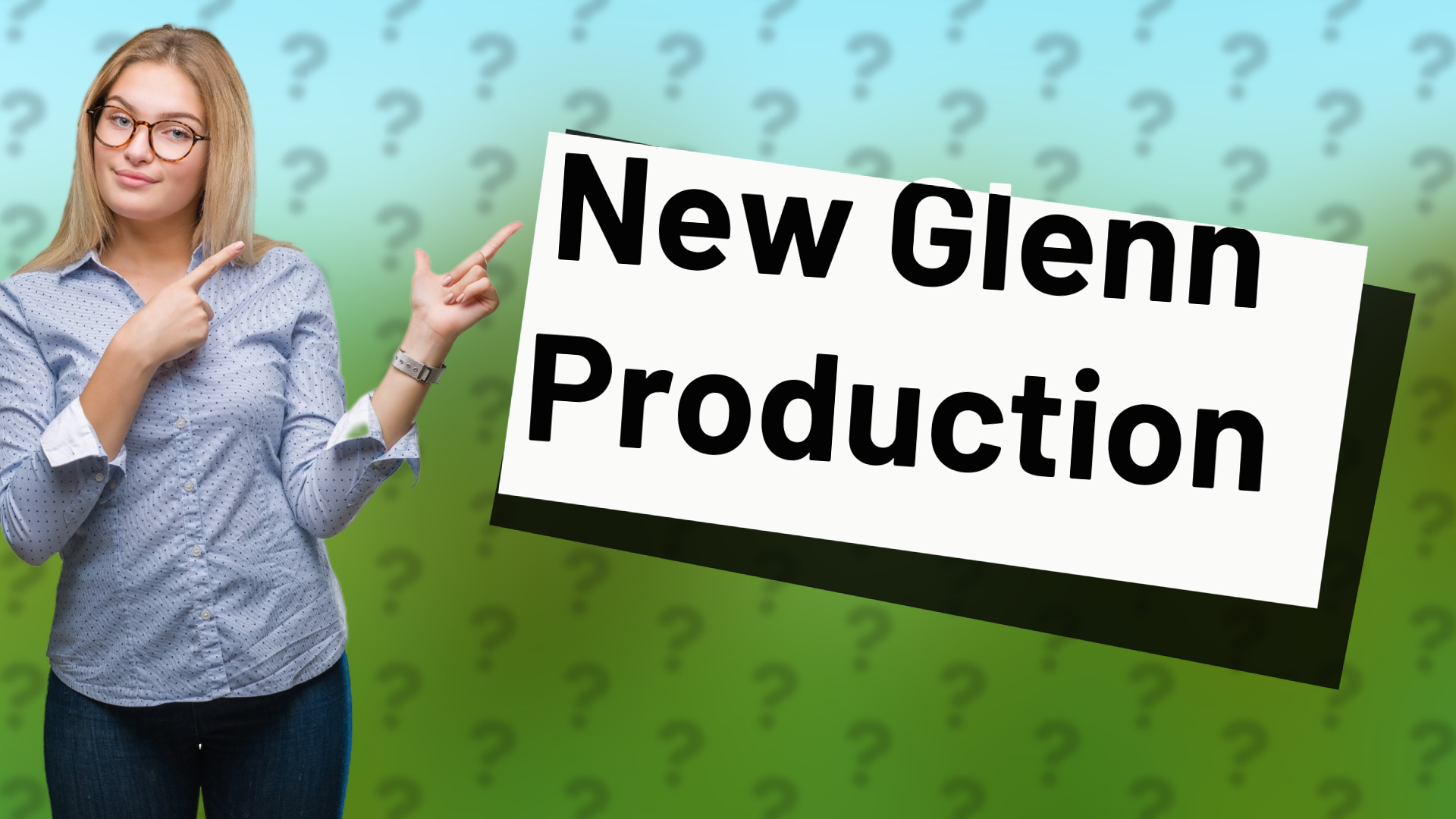 New Glenn Production