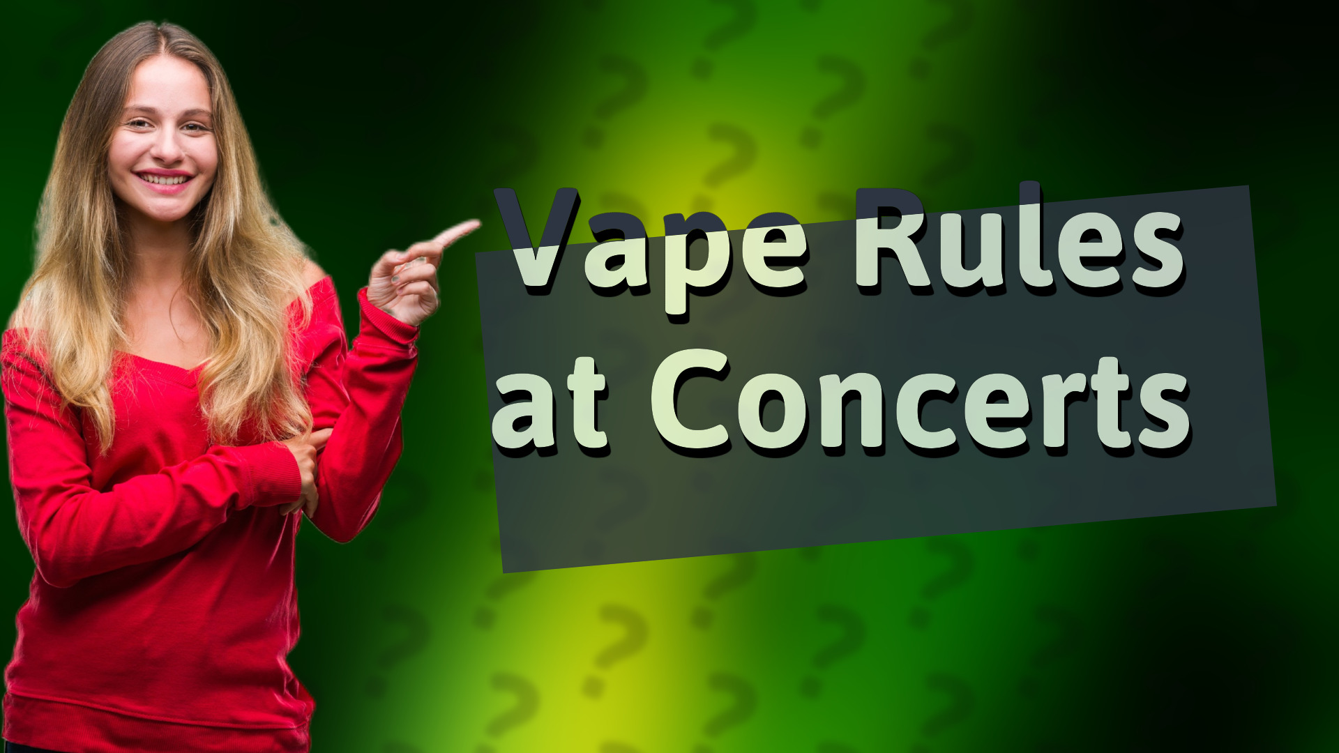 Vape Rules at Concerts