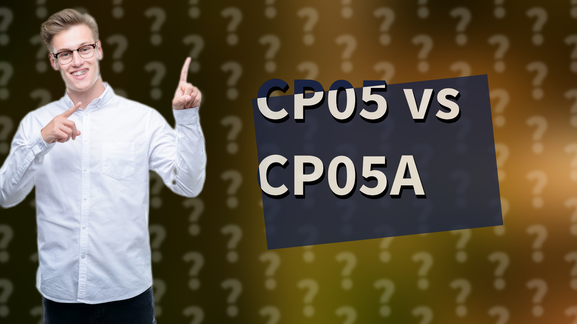 CP05 vs CP05A