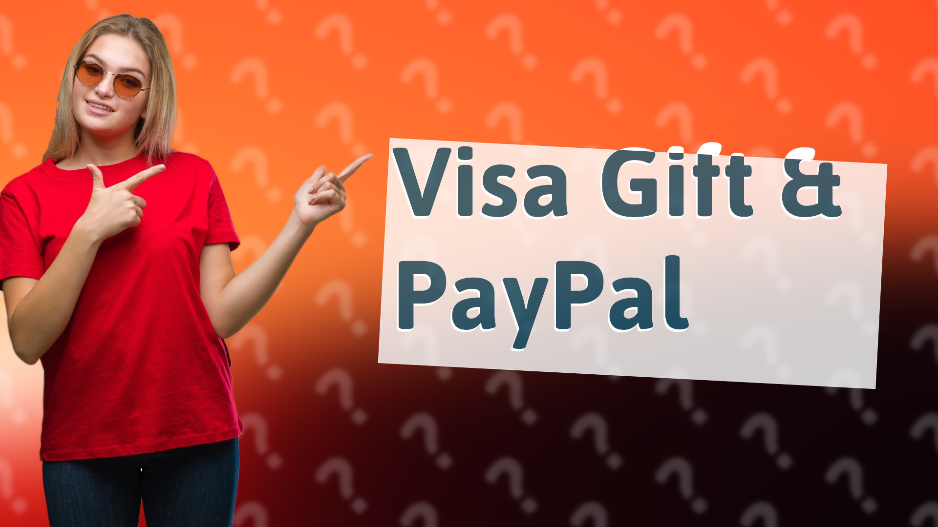 Visa Gift & PayPal