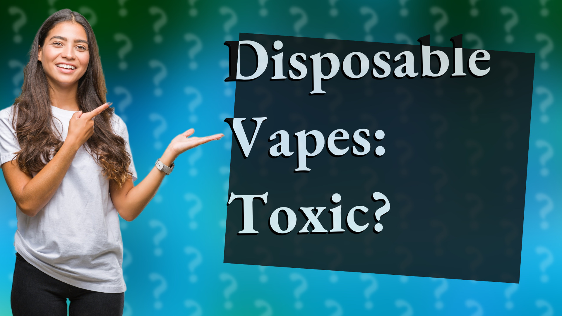 Disposable Vapes: Toxic?