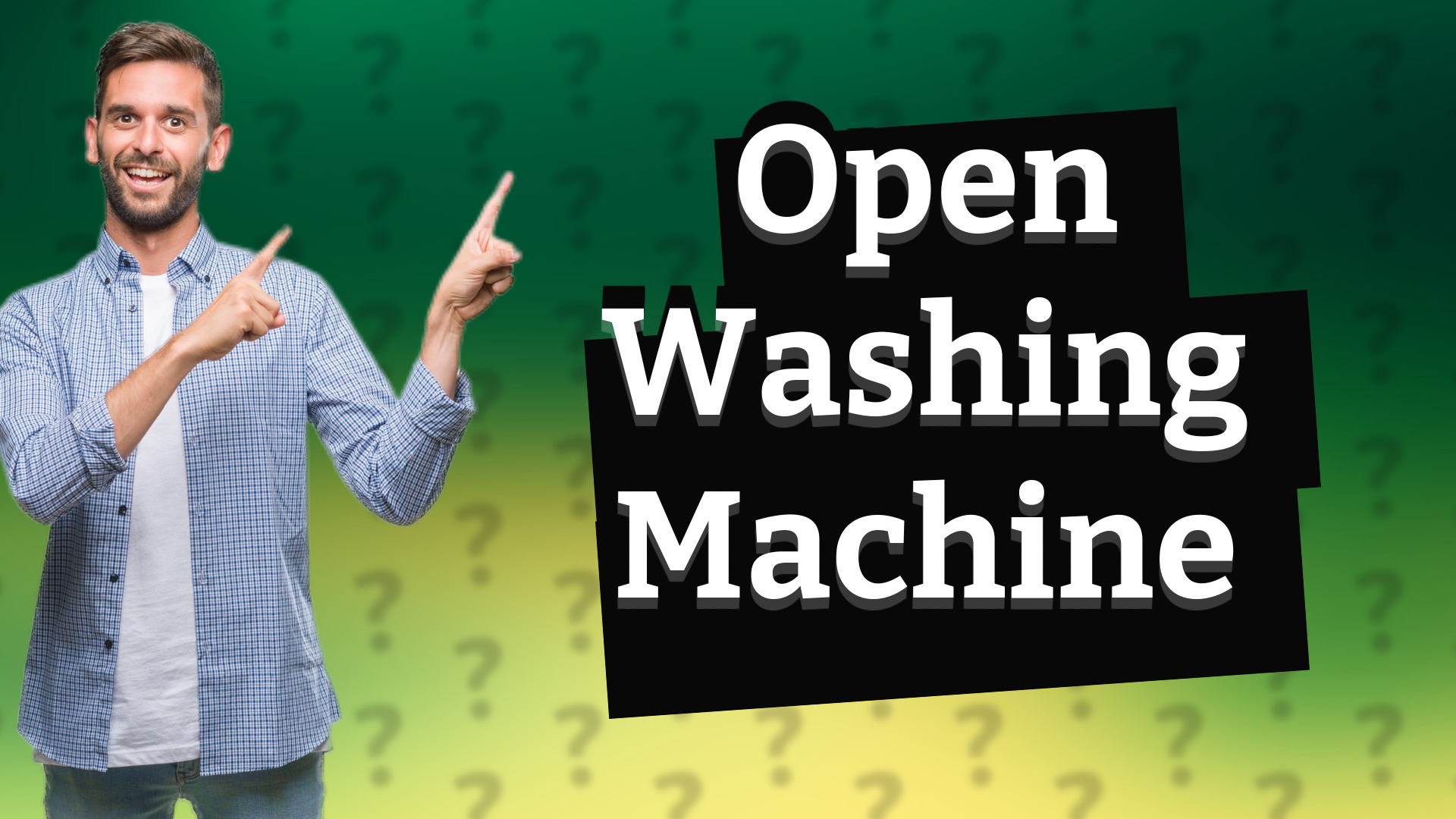 Open Washing Machine