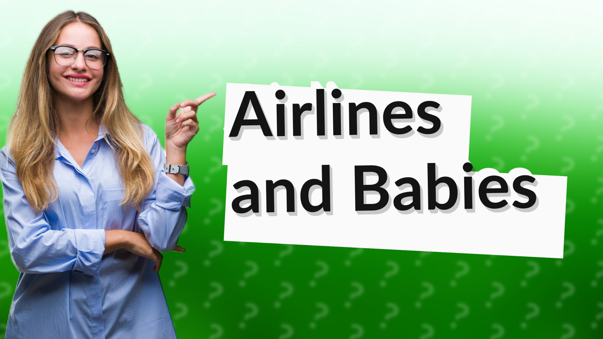 Airlines and Babies