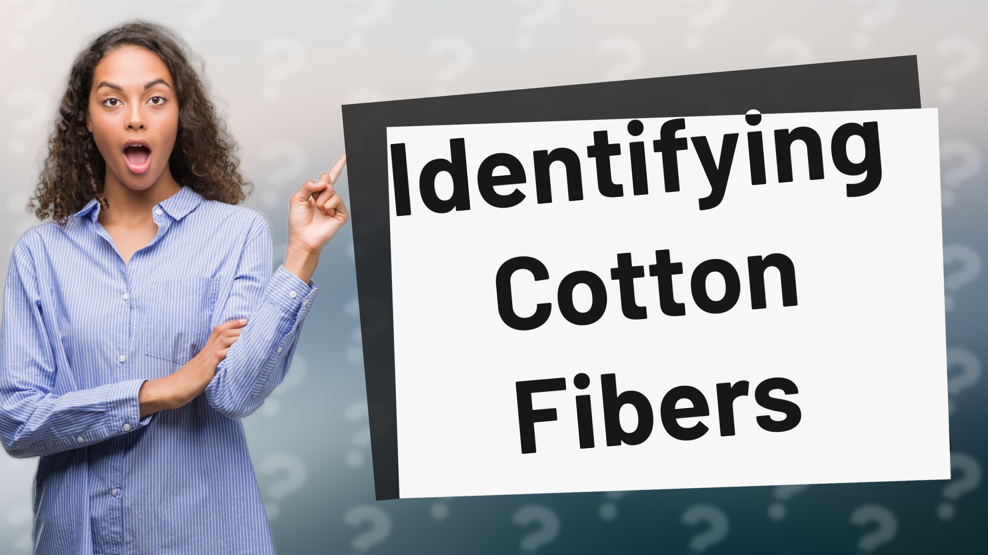 Identifying Cotton Fibers