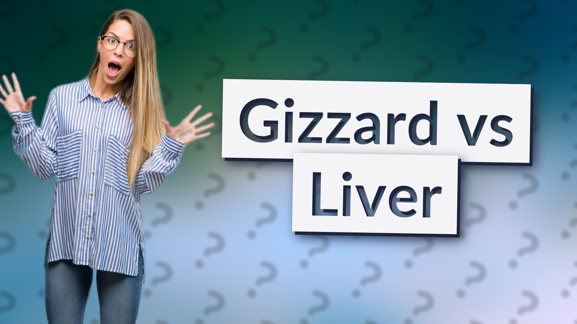 Gizzard vs Liver