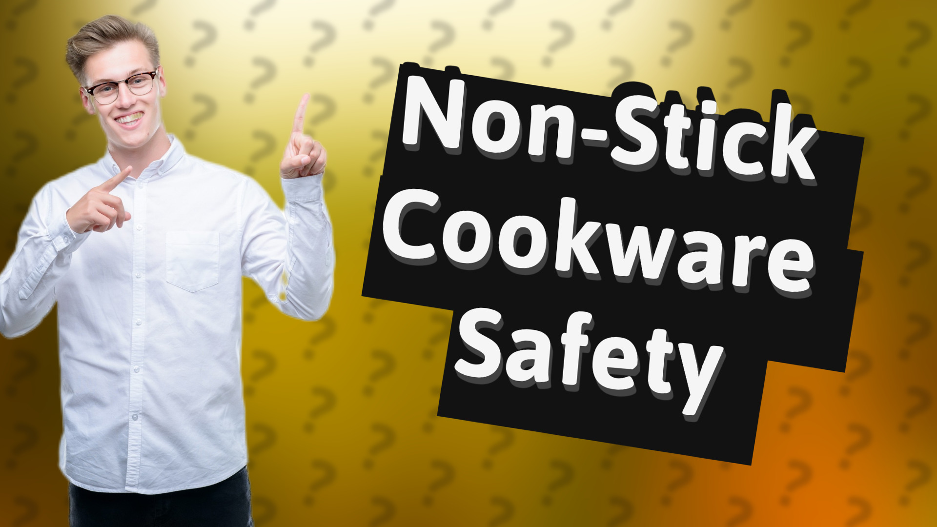 Non-Stick Cookware Safety