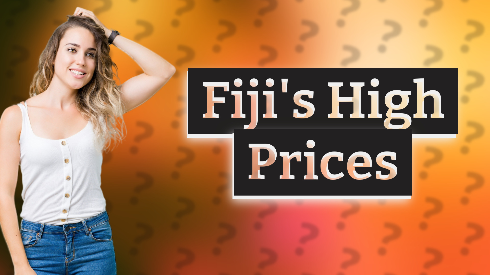 Fiji's High Prices