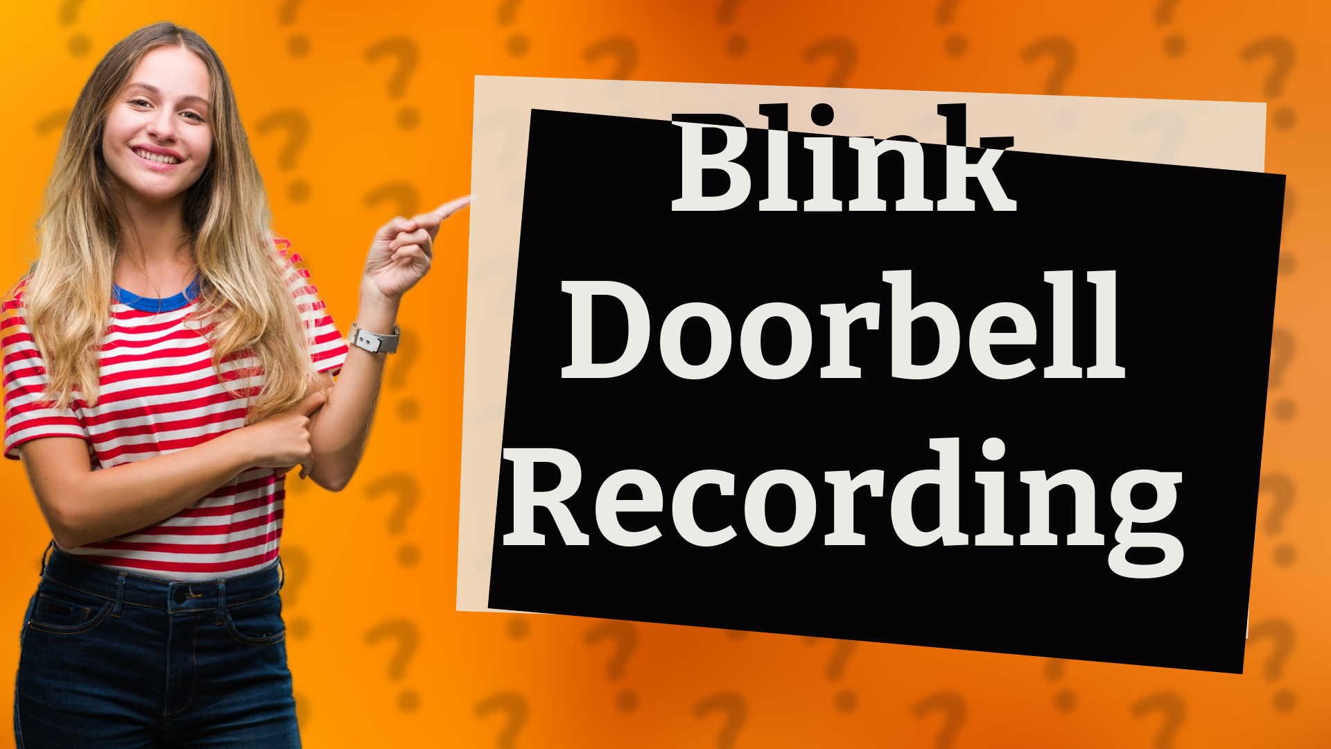 Blink Doorbell Recording