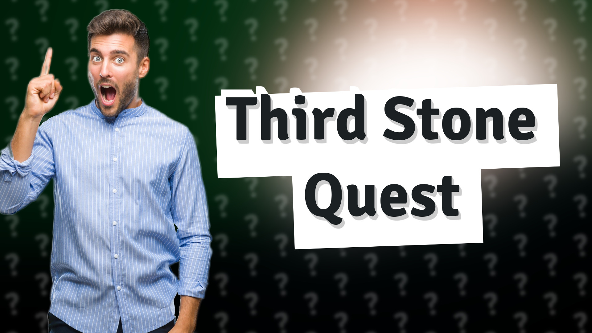 Third Stone Quest
