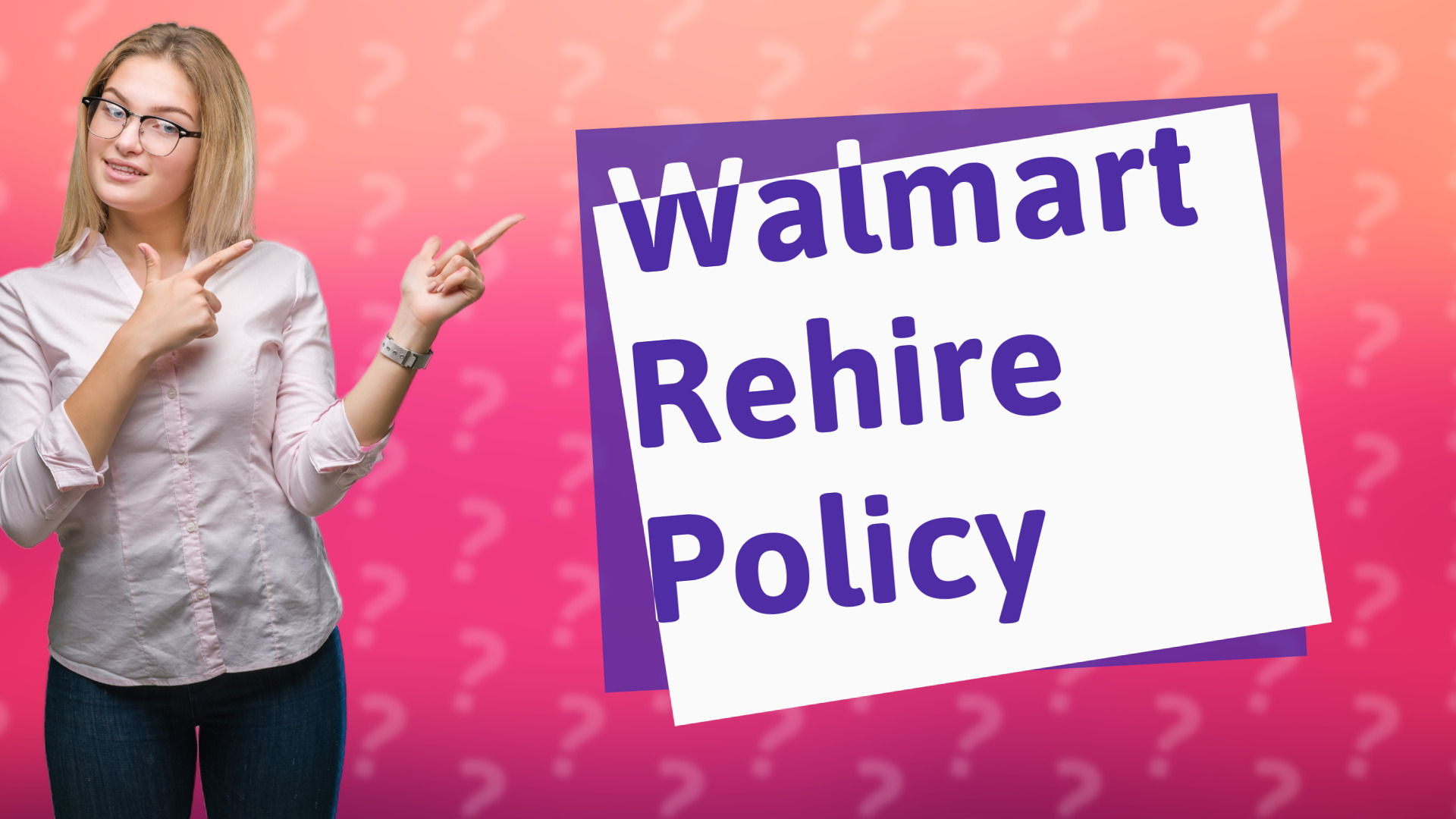Walmart Rehire Policy