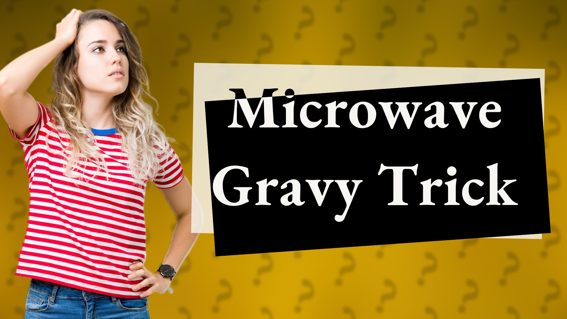 Microwave Gravy Trick