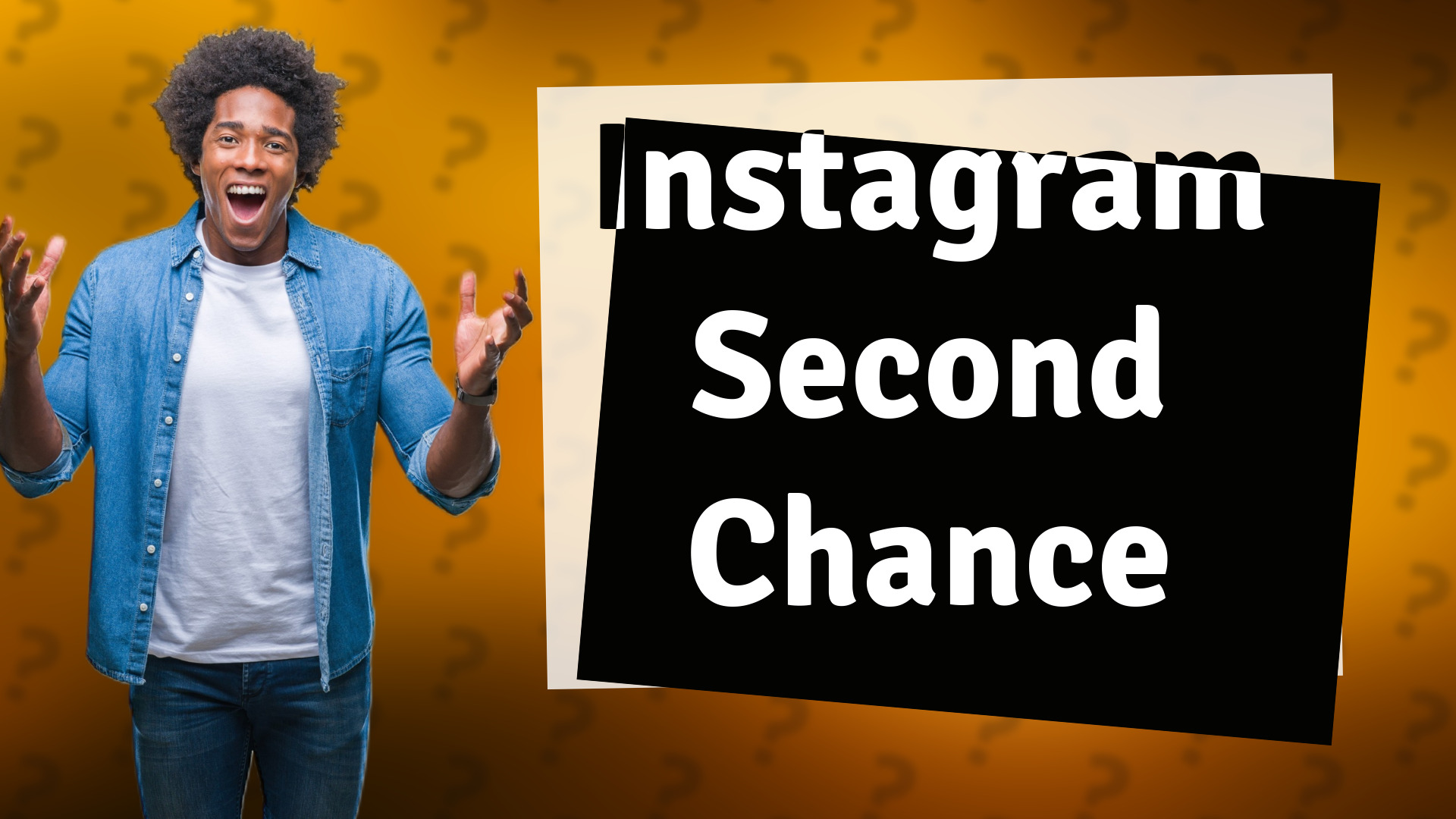 Instagram Second Chance