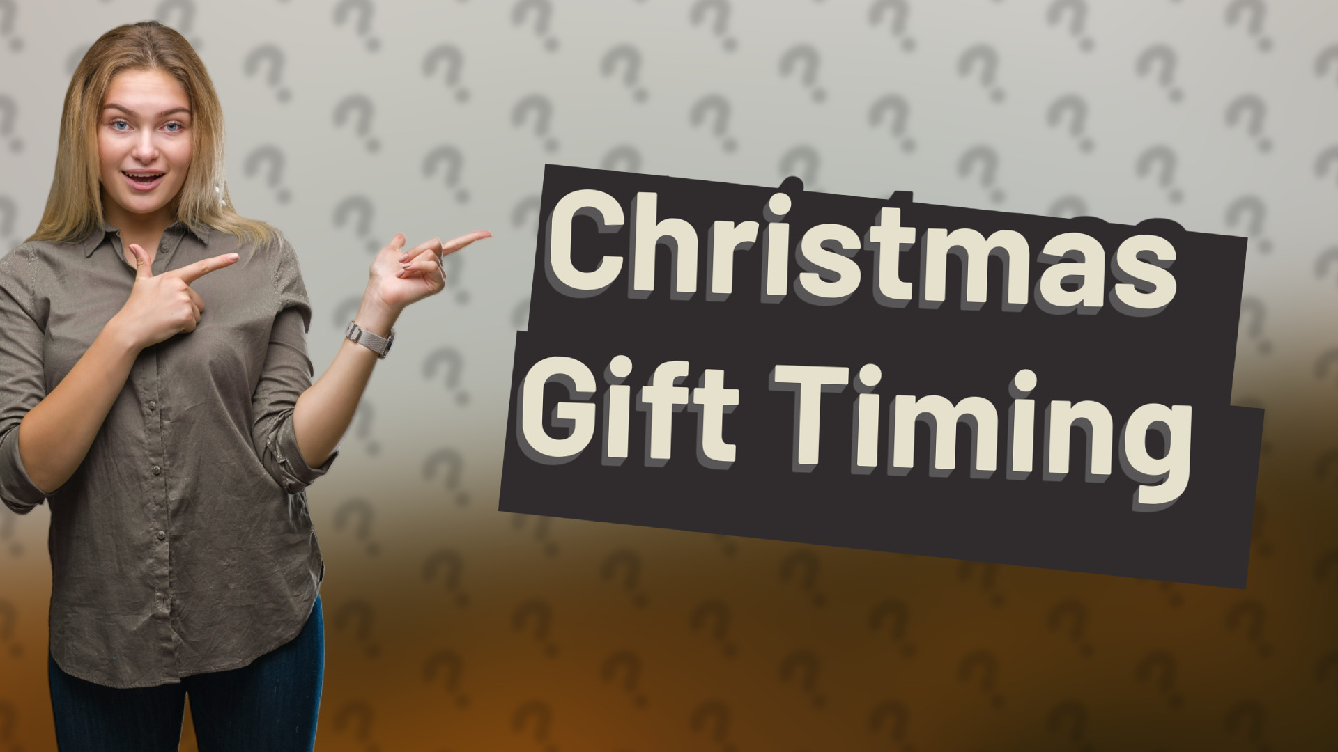 Christmas Gift Timing