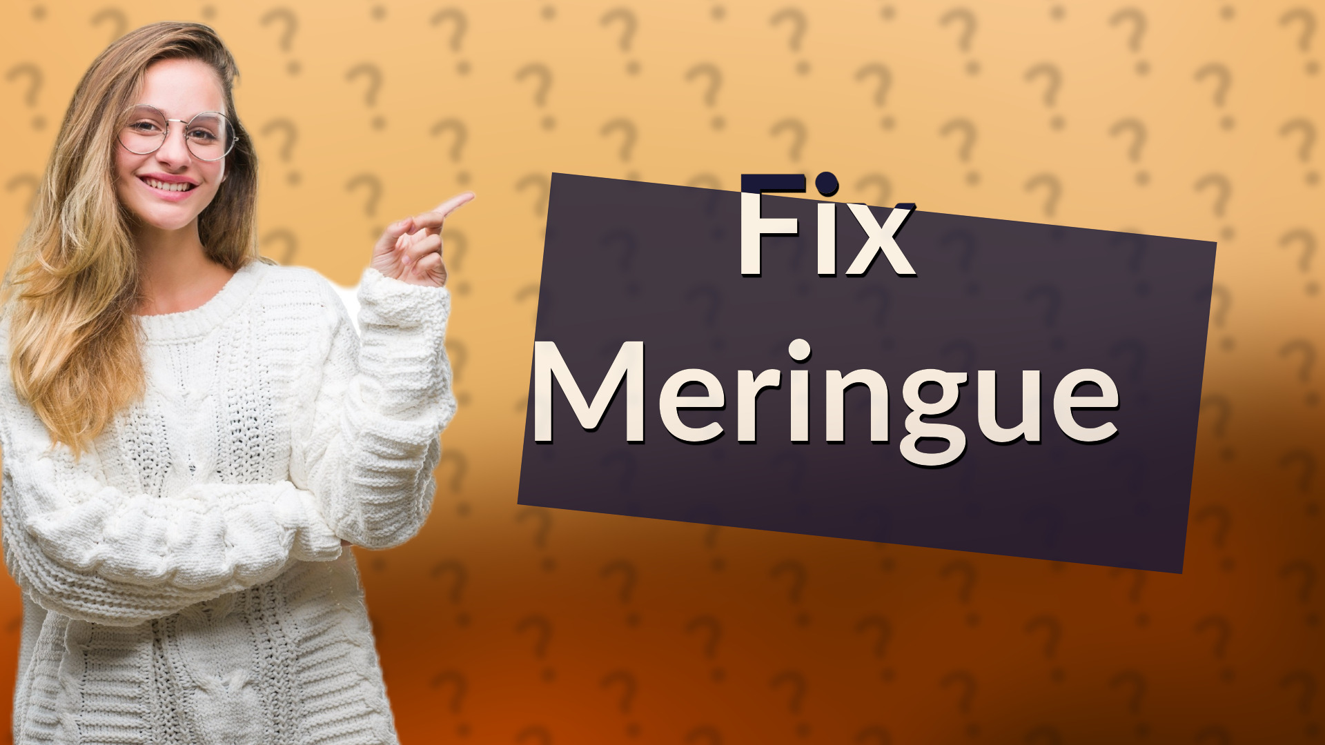 Fix Meringue