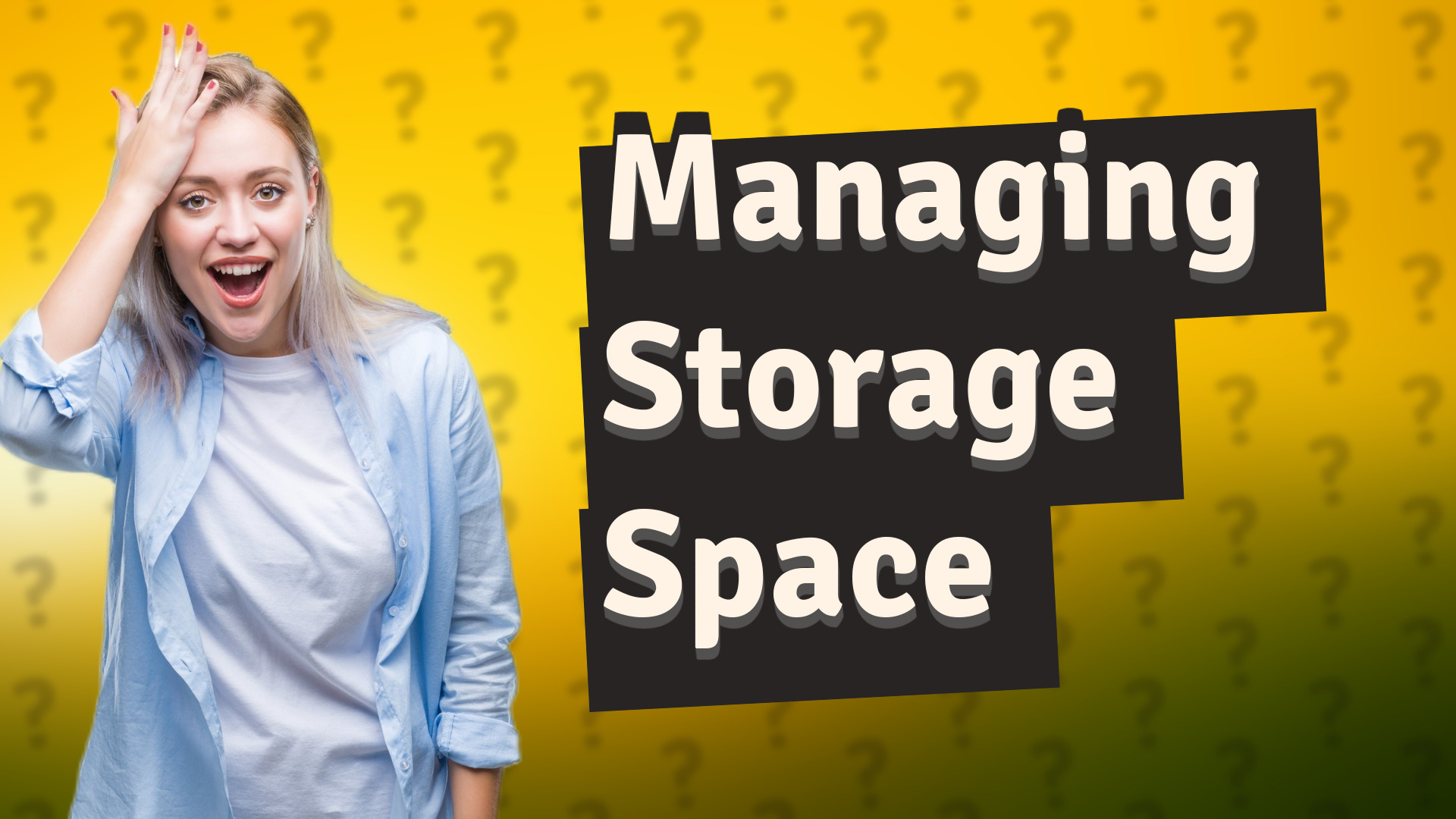 Managing Storage Space