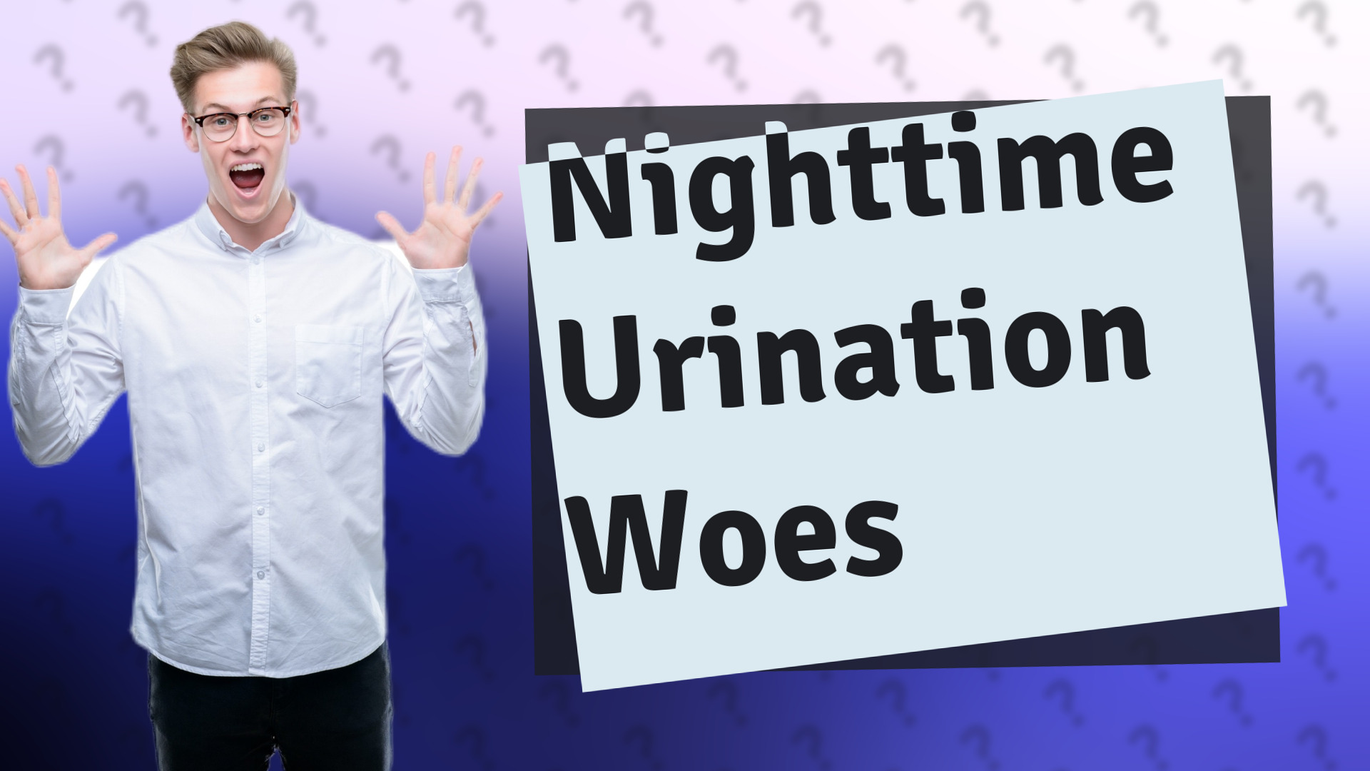 Nighttime Urination Woes