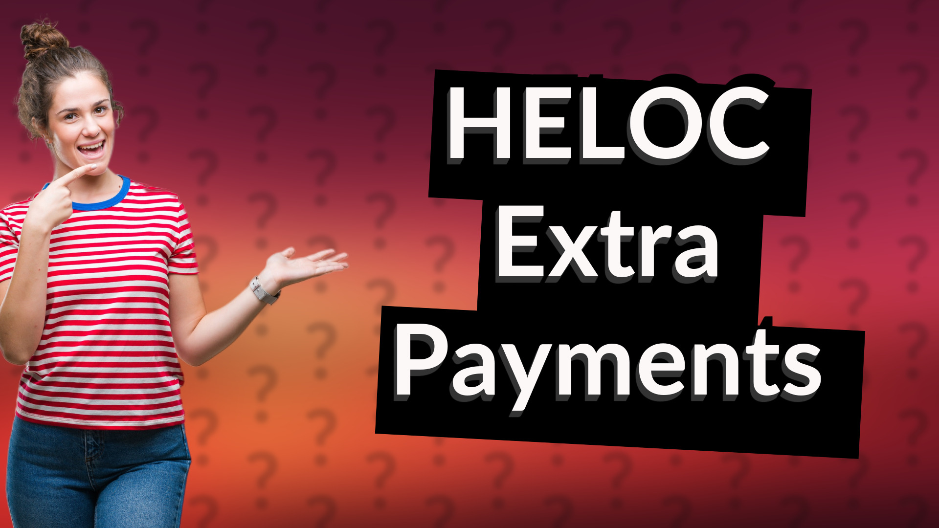 HELOC Extra Payments