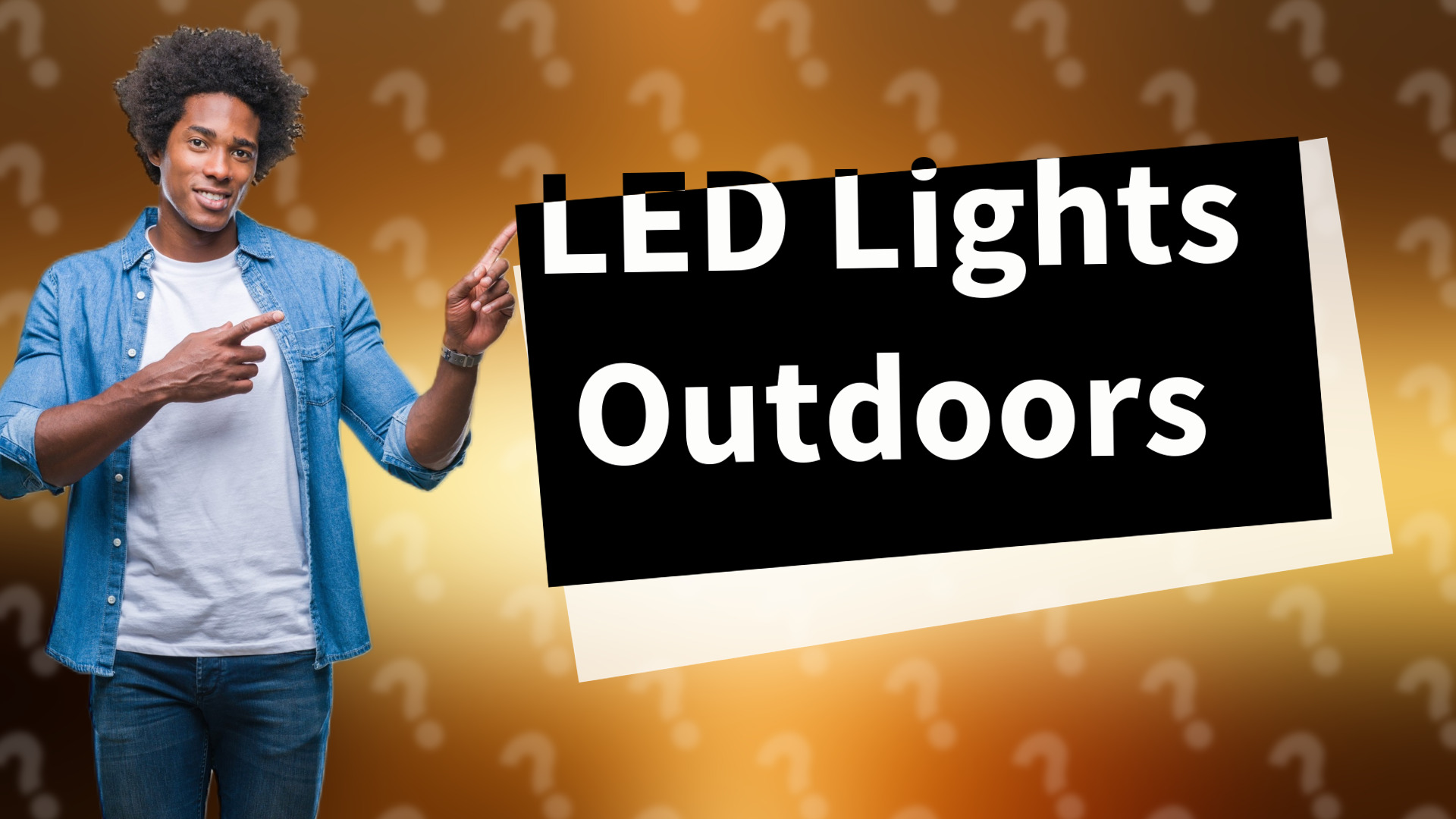 LED Lights Outdoors