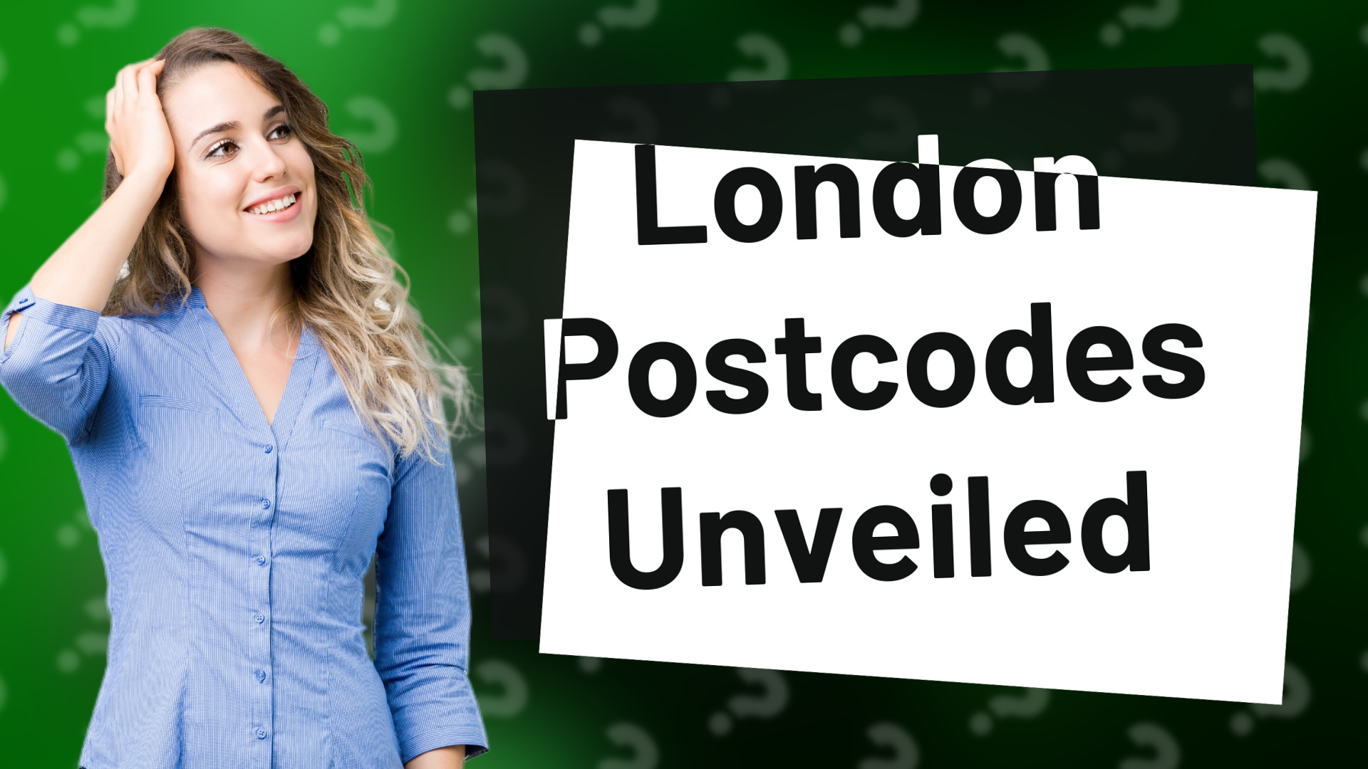 London Postcodes Unveiled