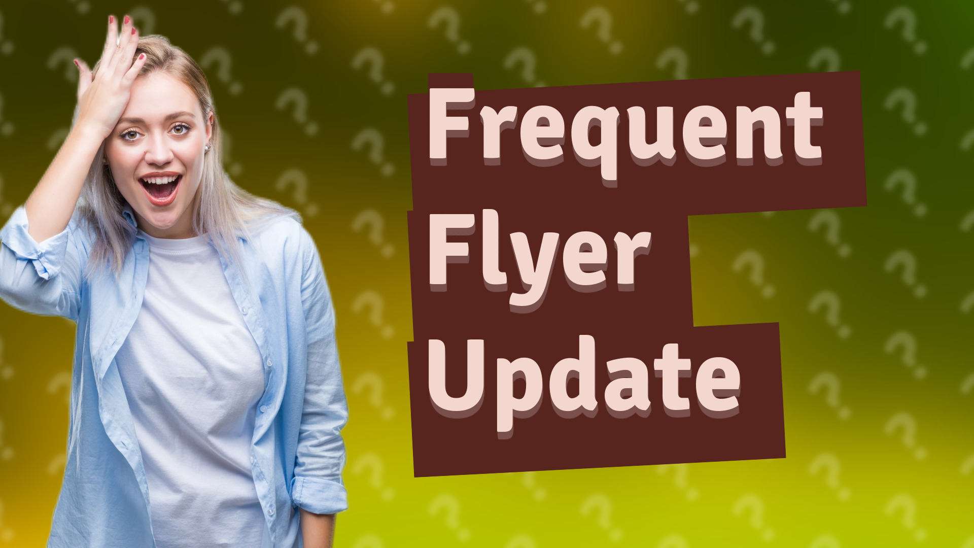 Frequent Flyer Update