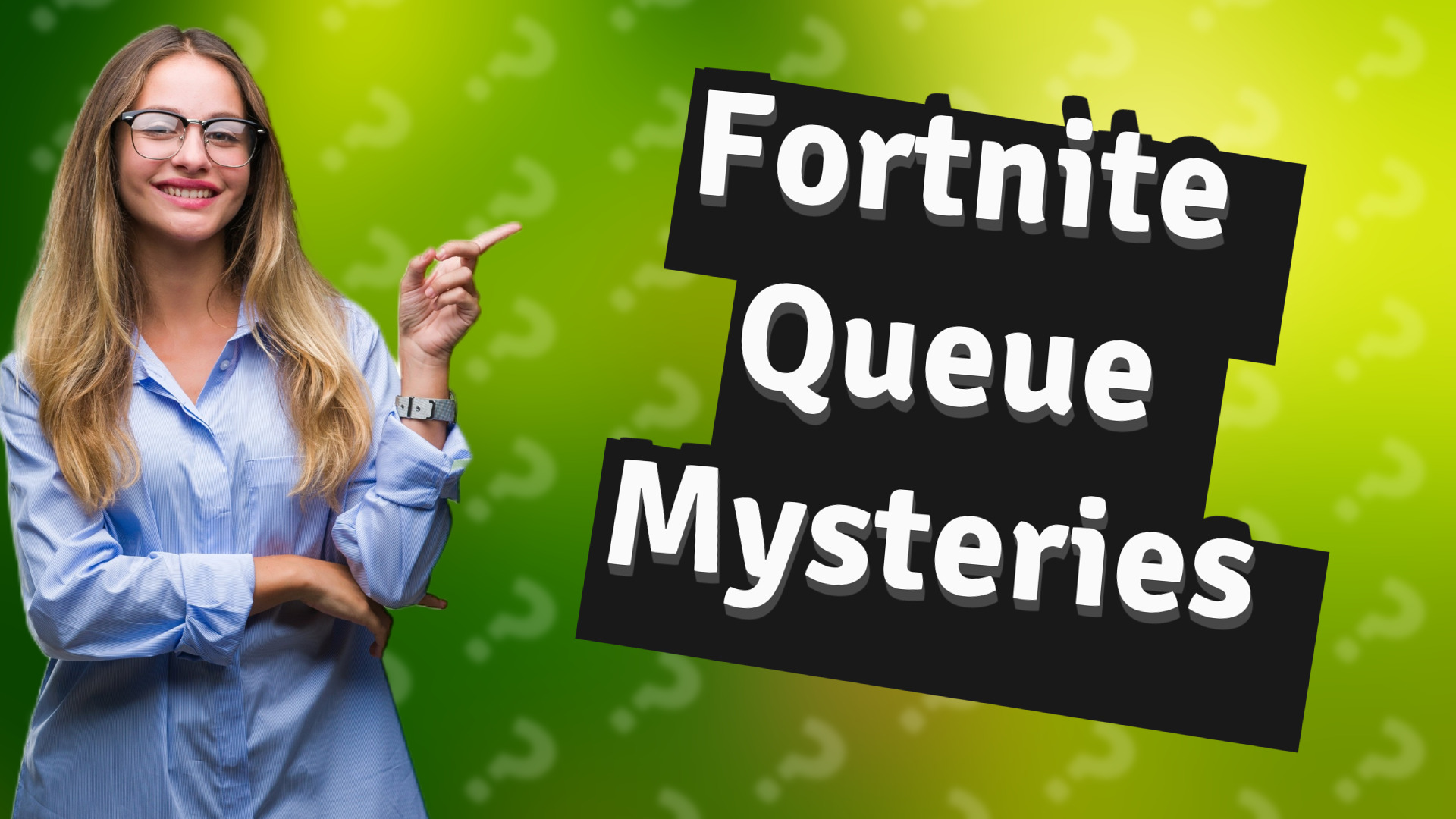 Fortnite Queue Mysteries