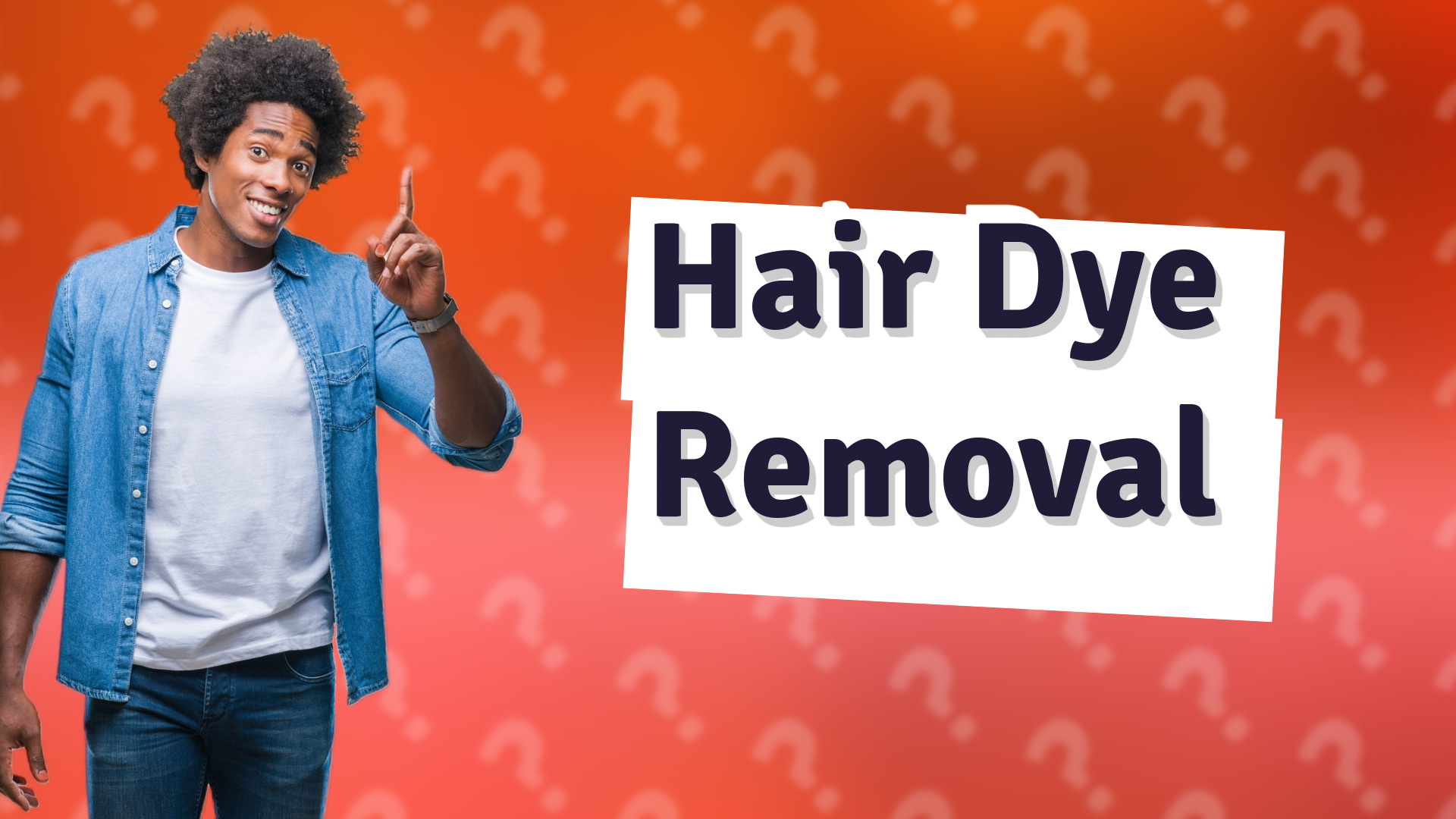 Hair Dye Removal