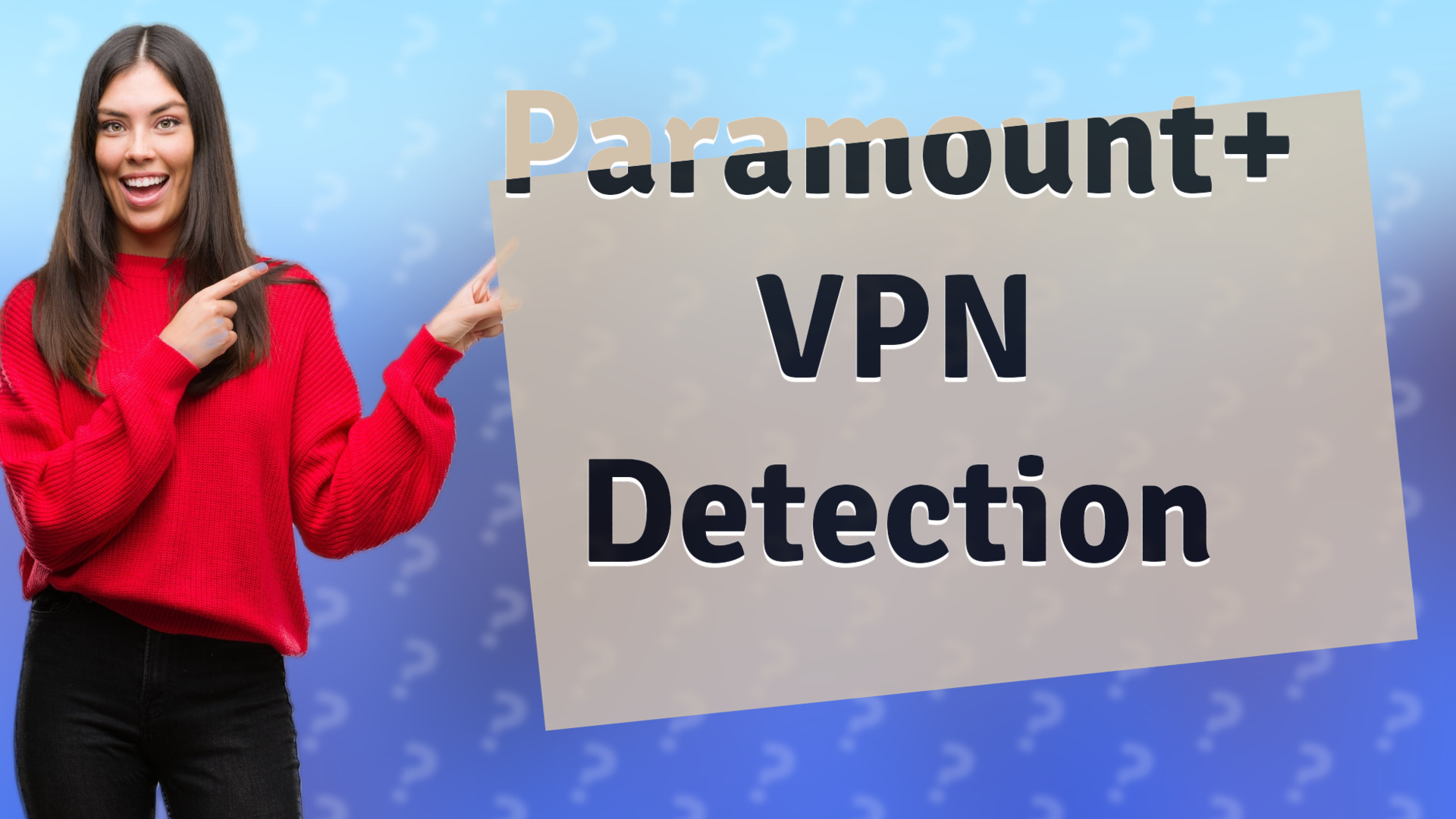 Paramount+ VPN Detection