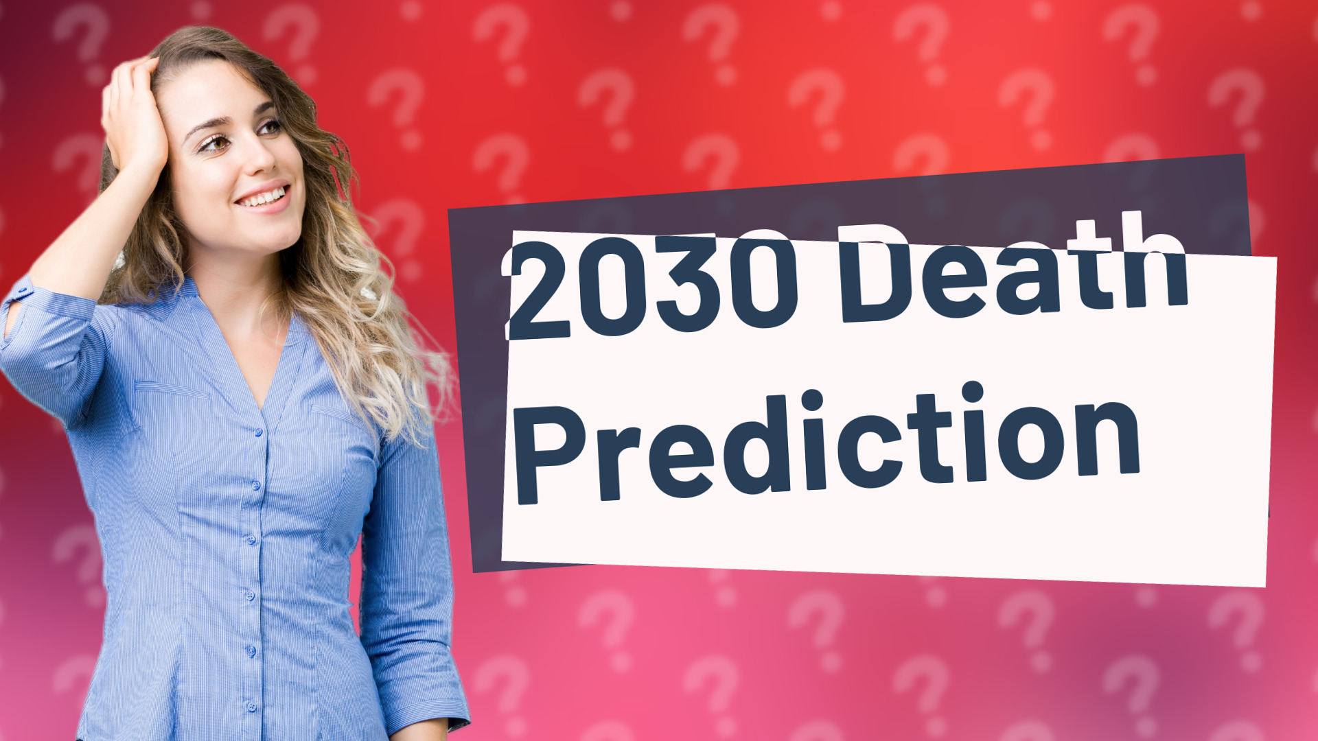 2030 Death Prediction