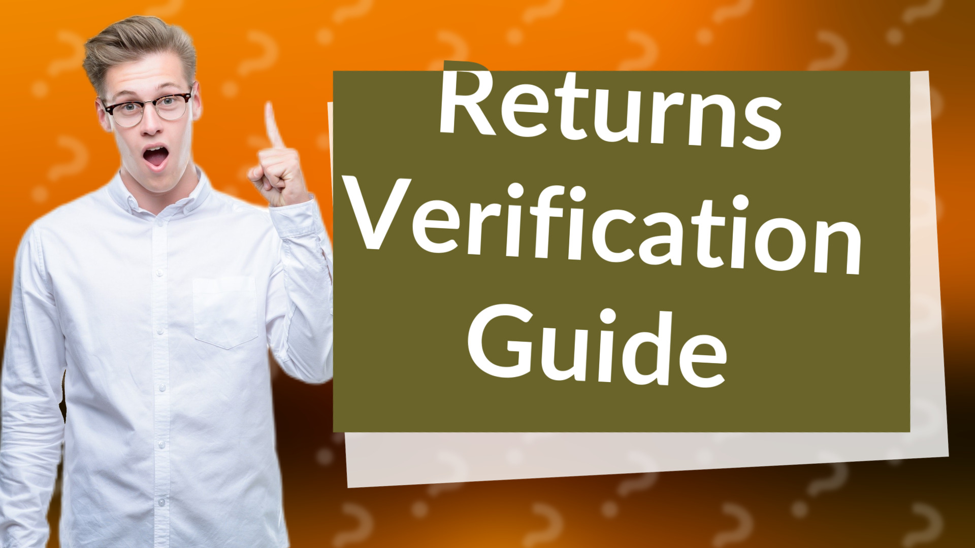 Returns Verification Guide