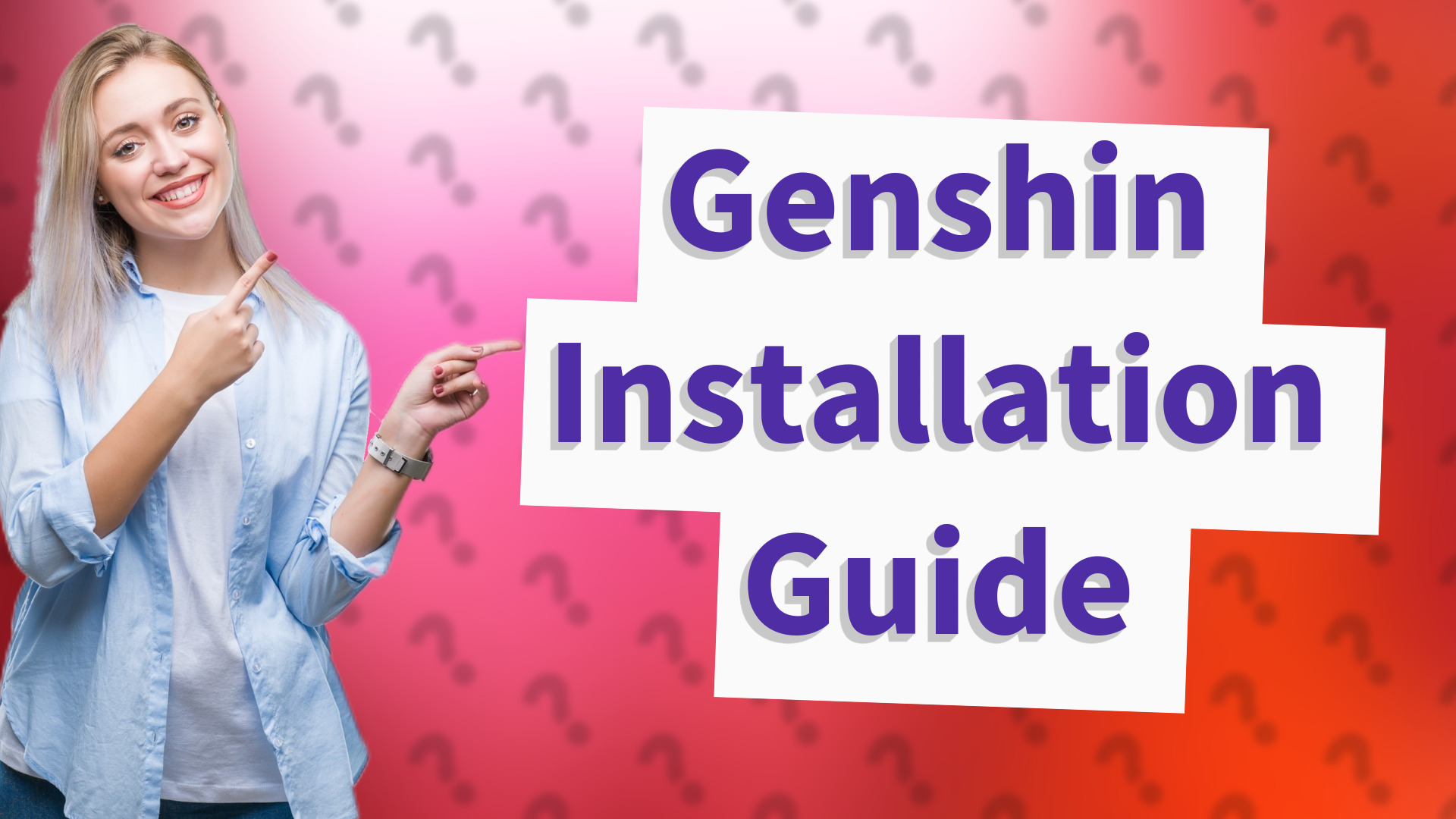 Genshin Installation Guide