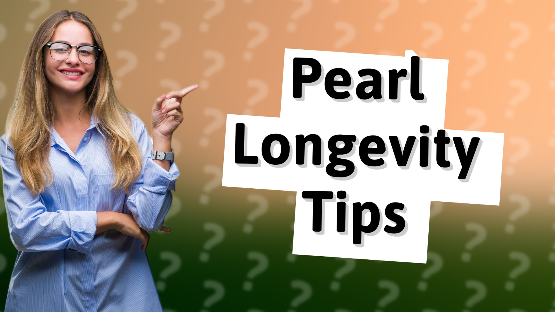 Pearl Longevity Tips