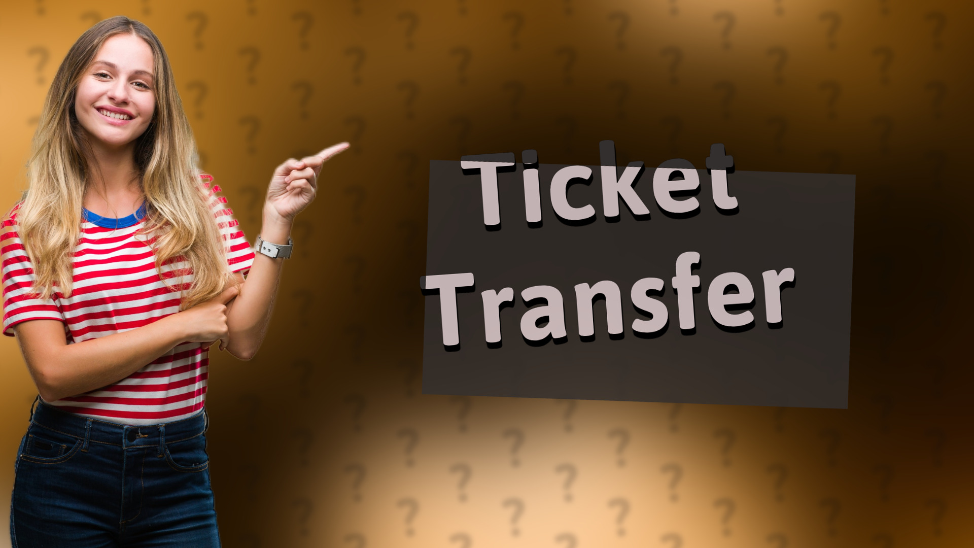 Ticket Transfer