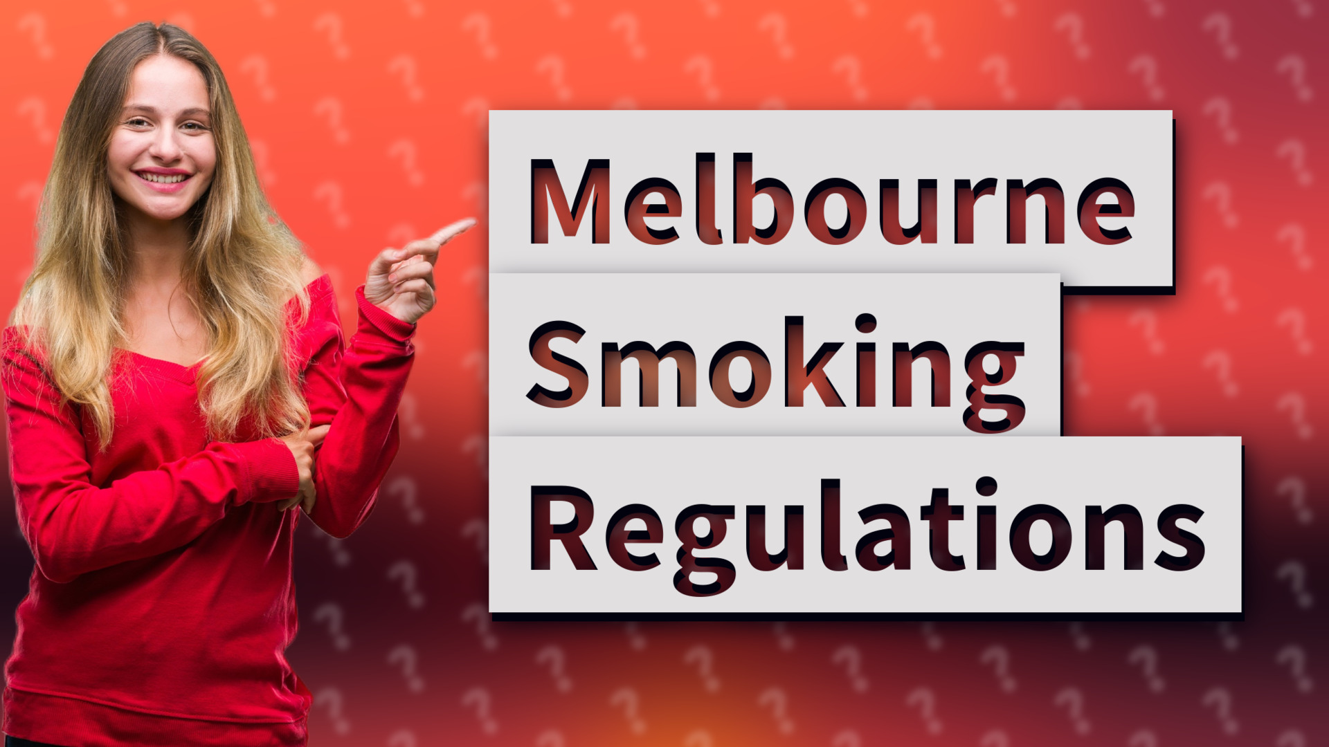 Melbourne Smoking Regulations