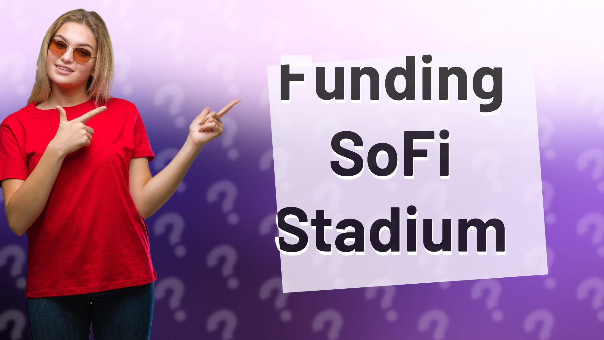 Funding SoFi Stadium
