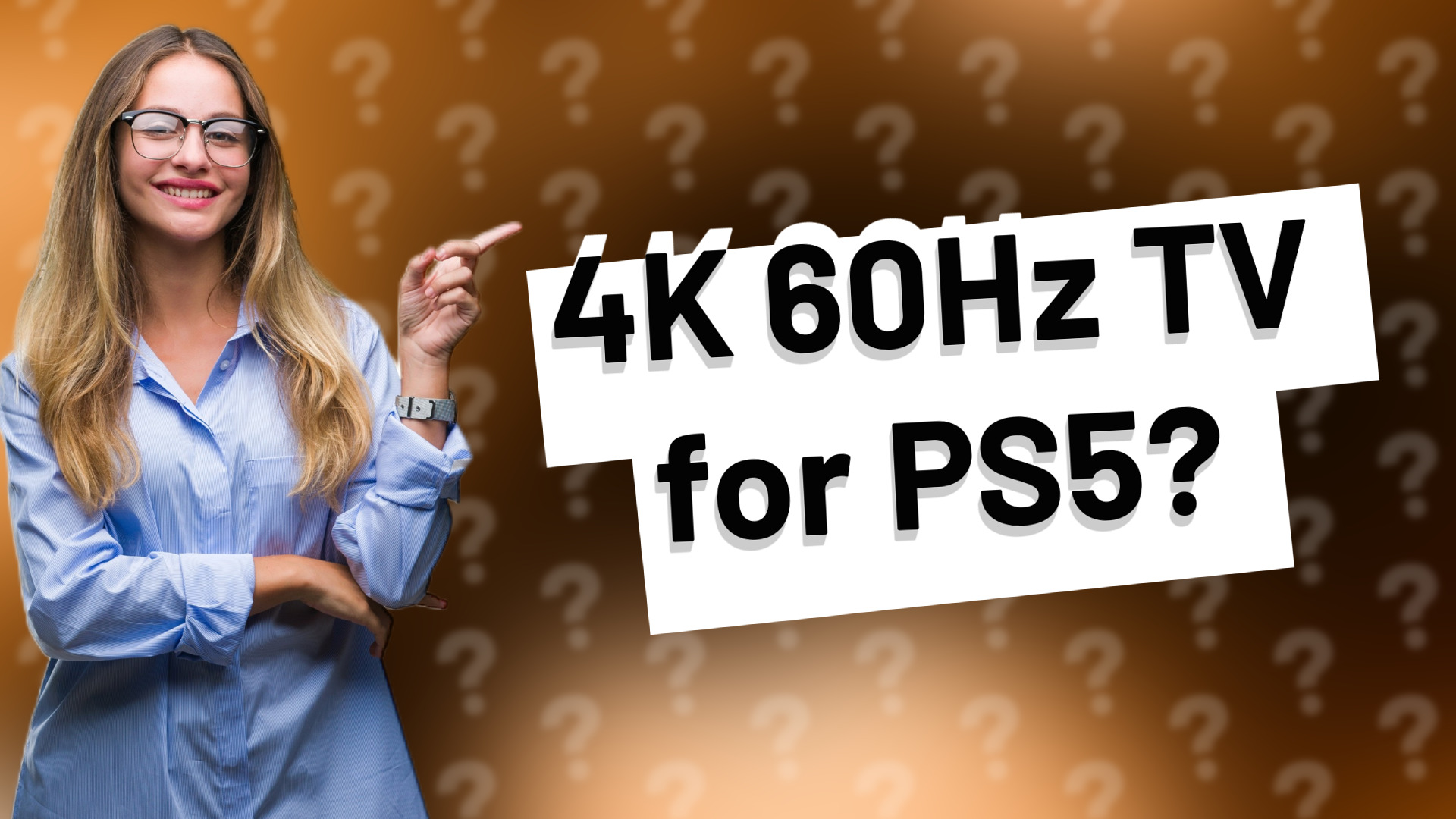4K 60Hz TV for PS5?