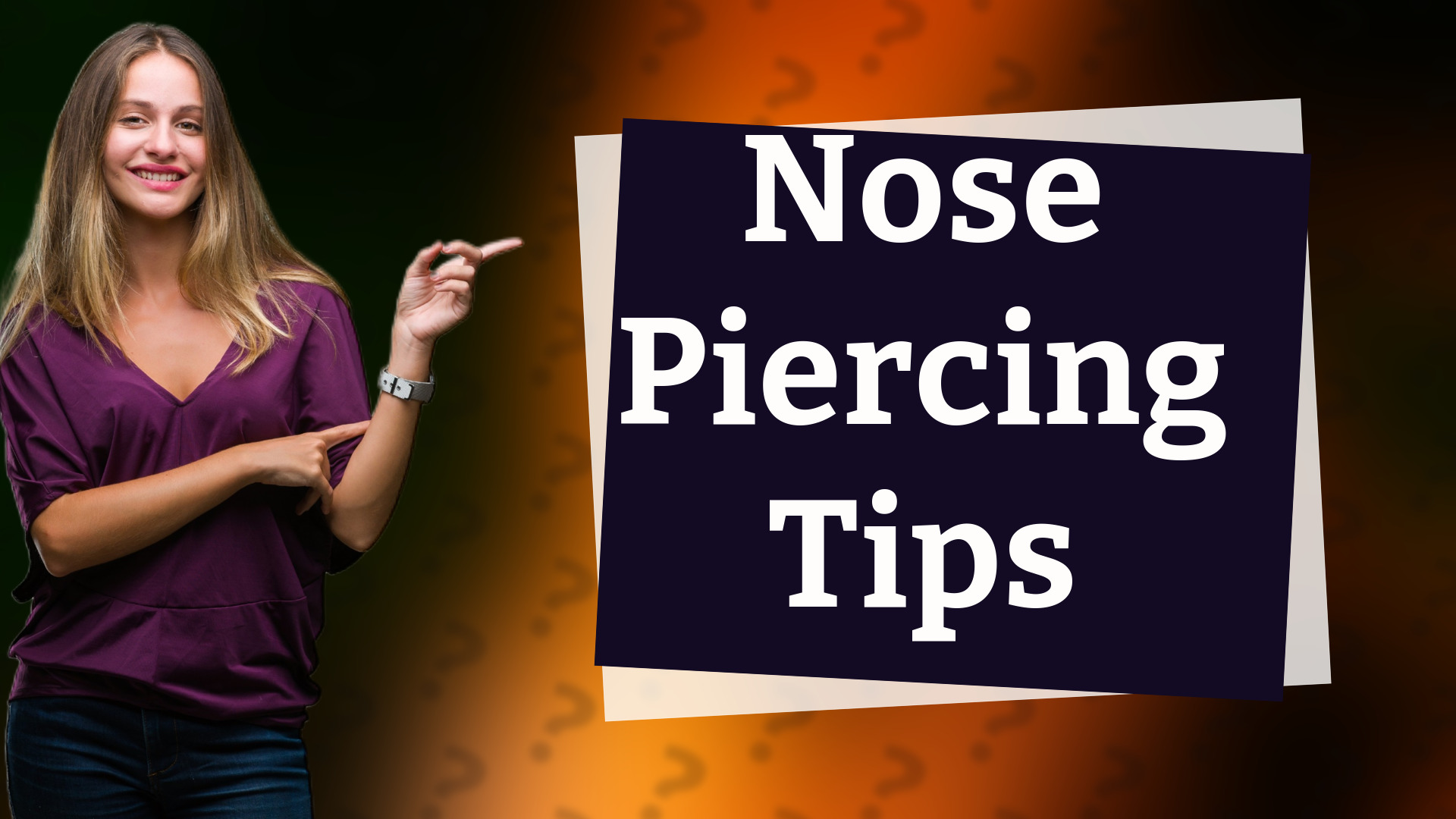 Nose Piercing Tips