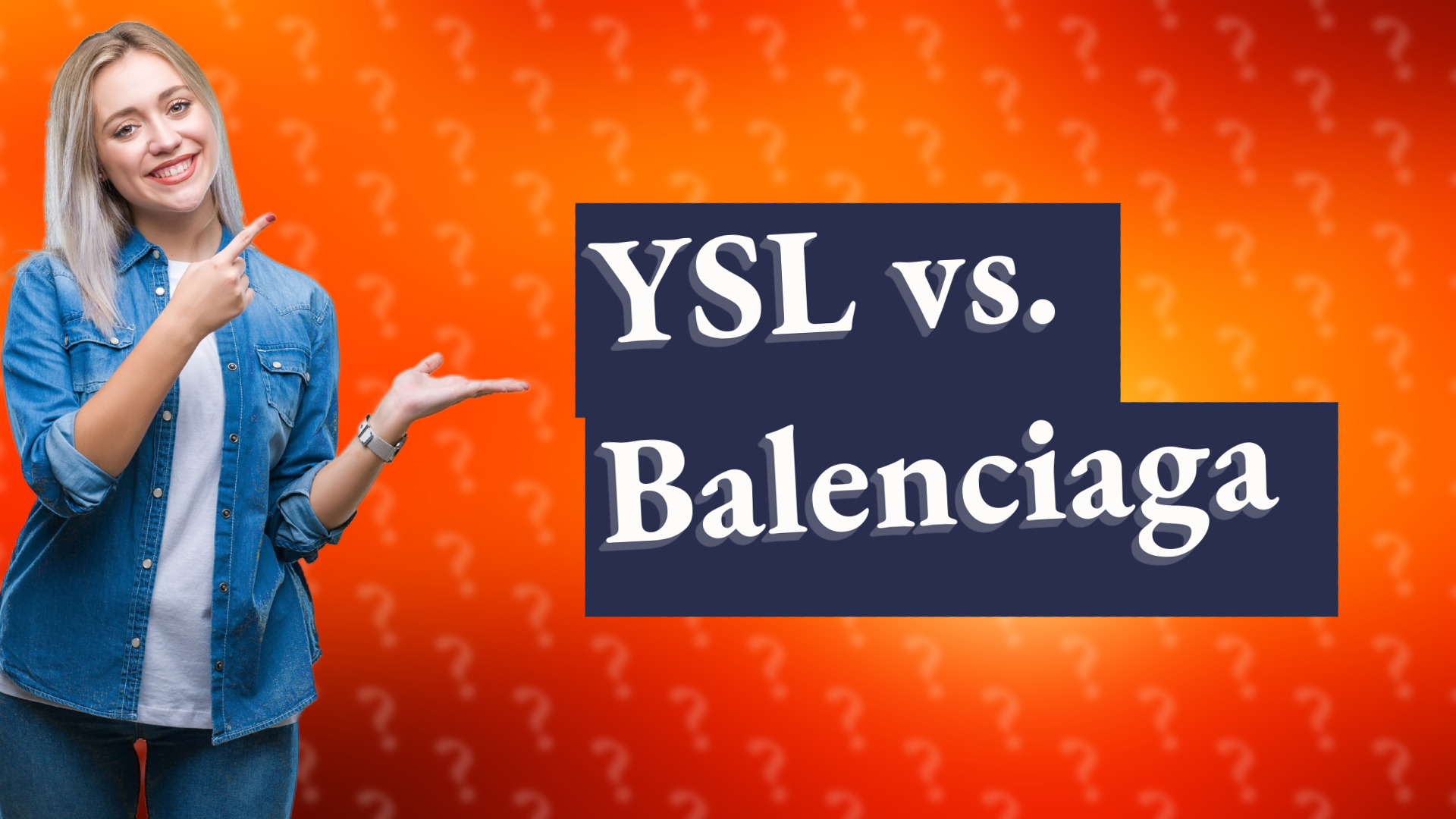 YSL vs. Balenciaga
