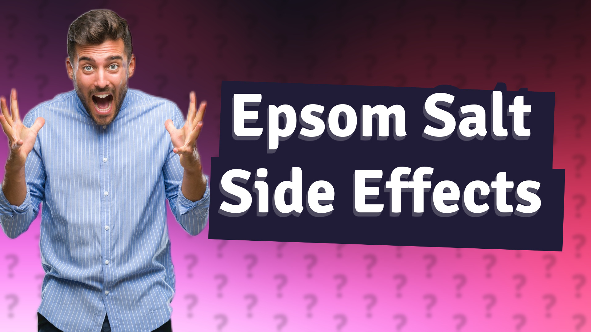 Epsom Salt Side Effects
