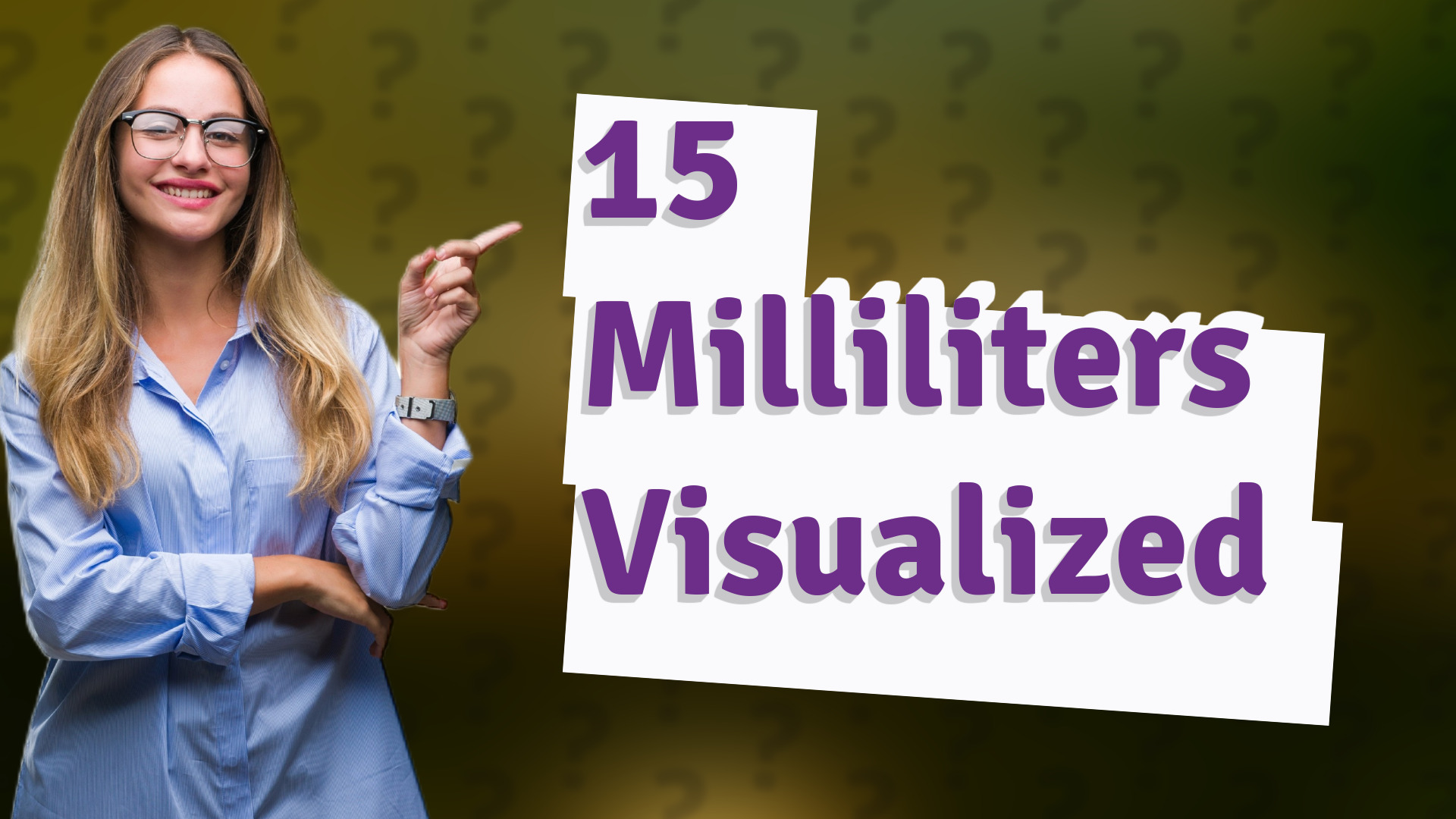 15 Milliliters Visualized