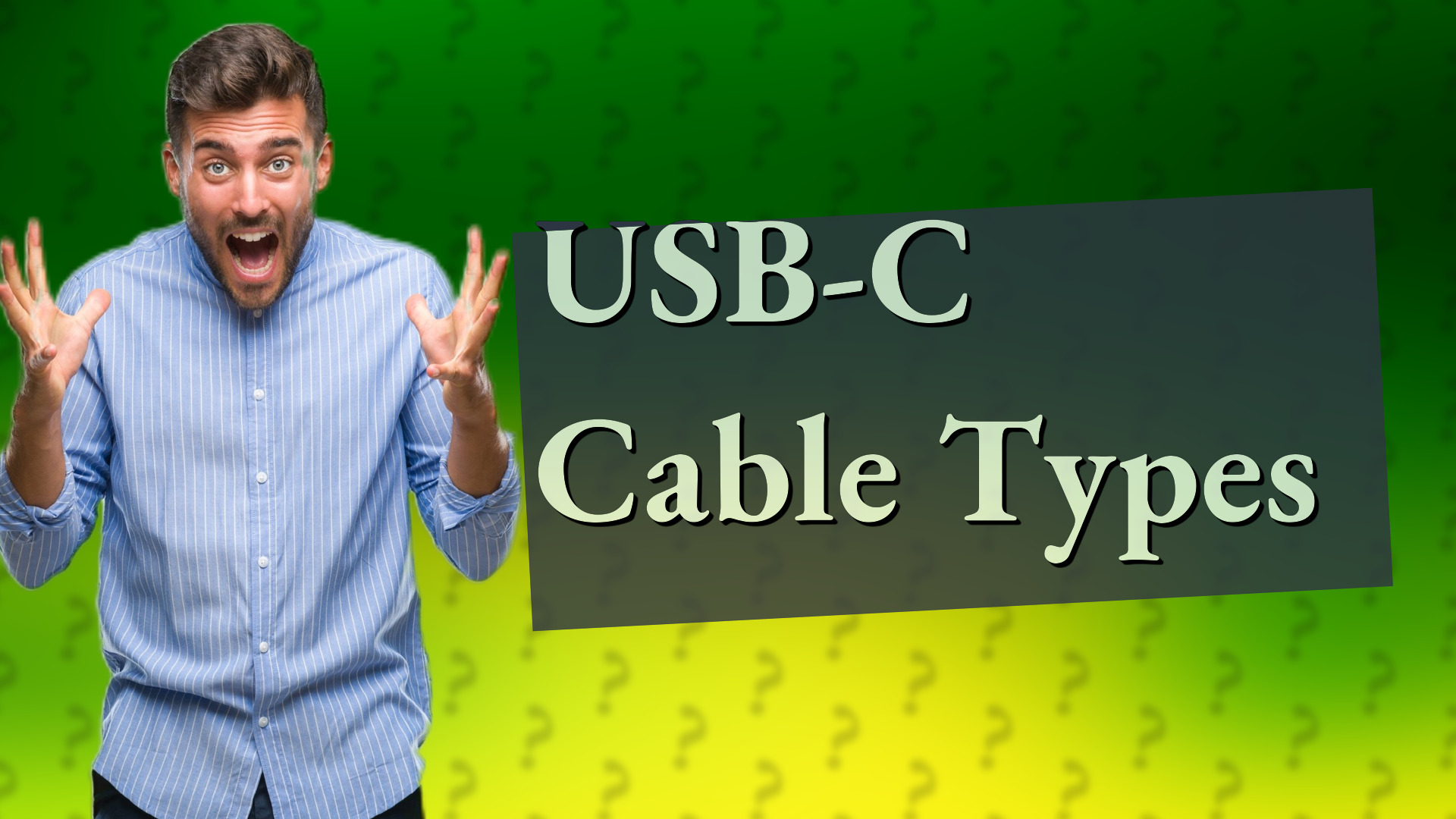 USB-C Cable Types