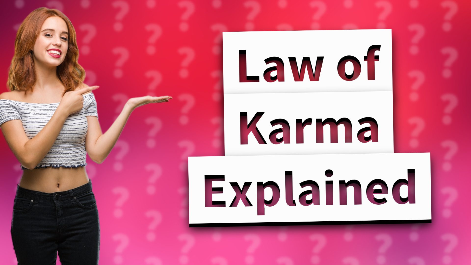 Law of Karma Explained