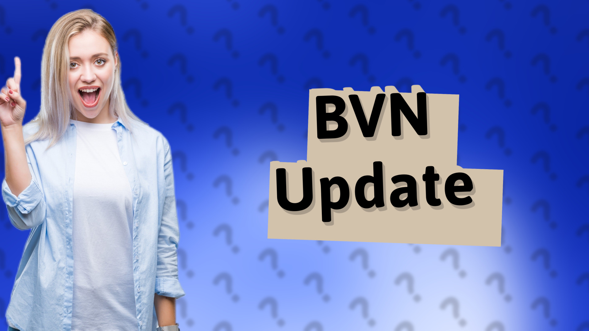 BVN Update
