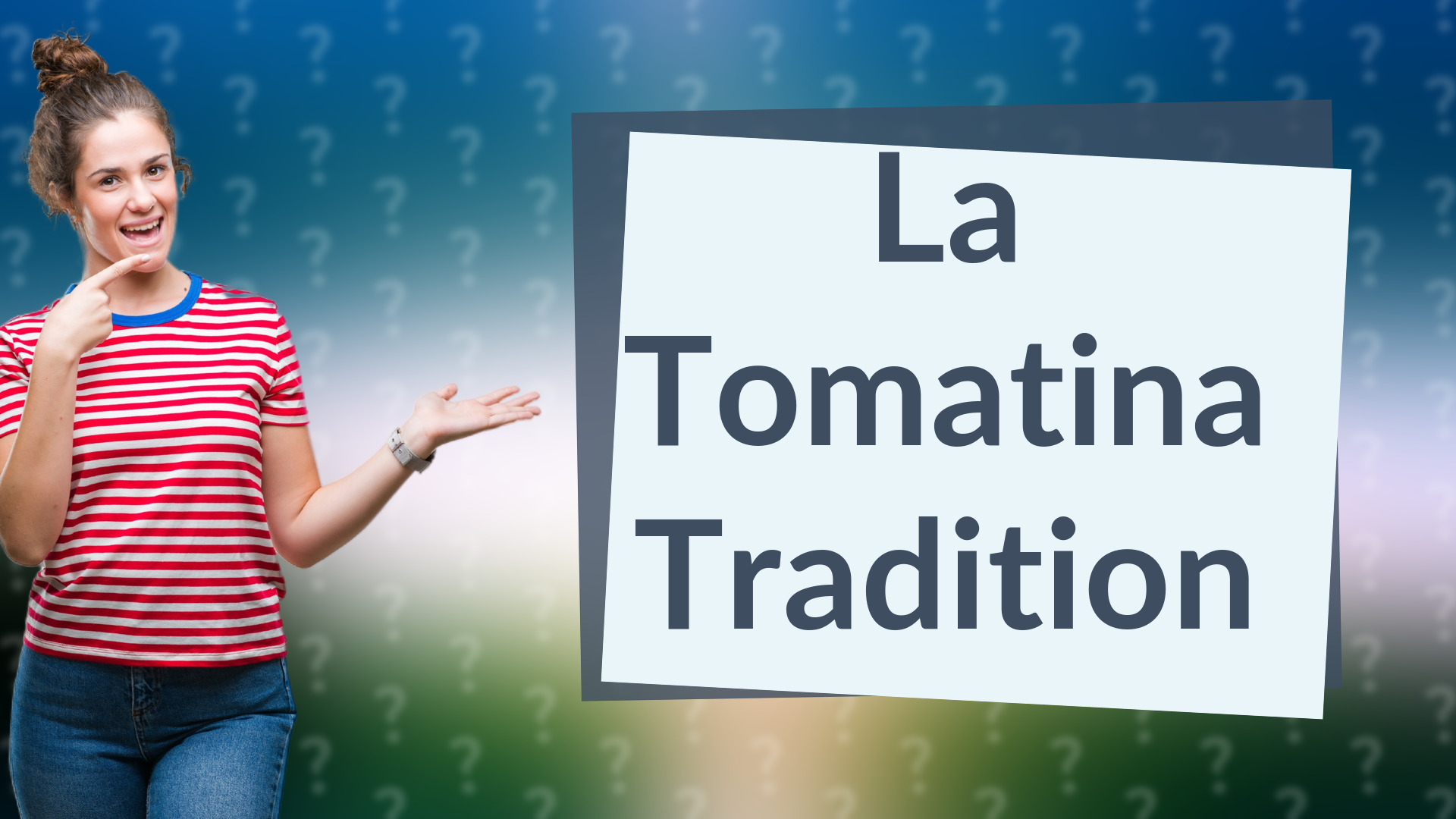 La Tomatina Tradition