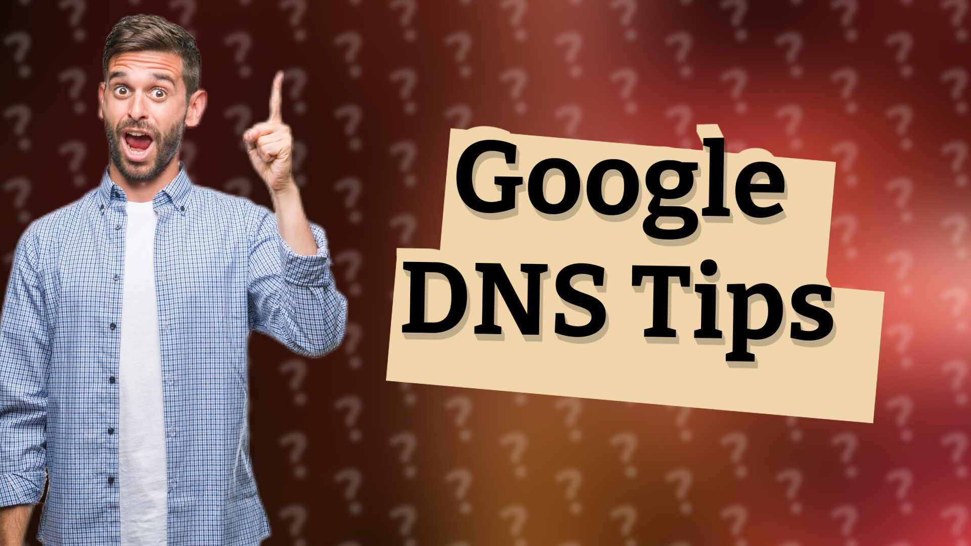 Google DNS Tips