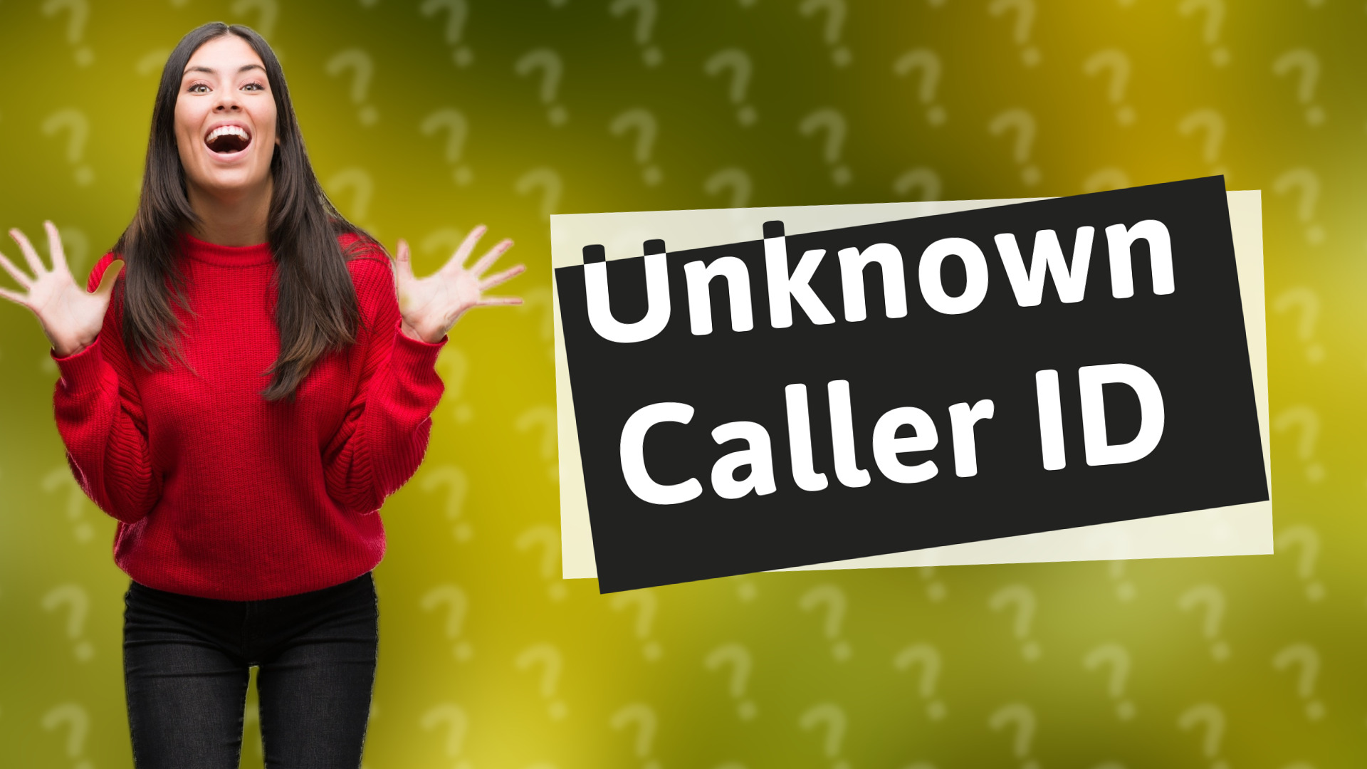 Unknown Caller ID