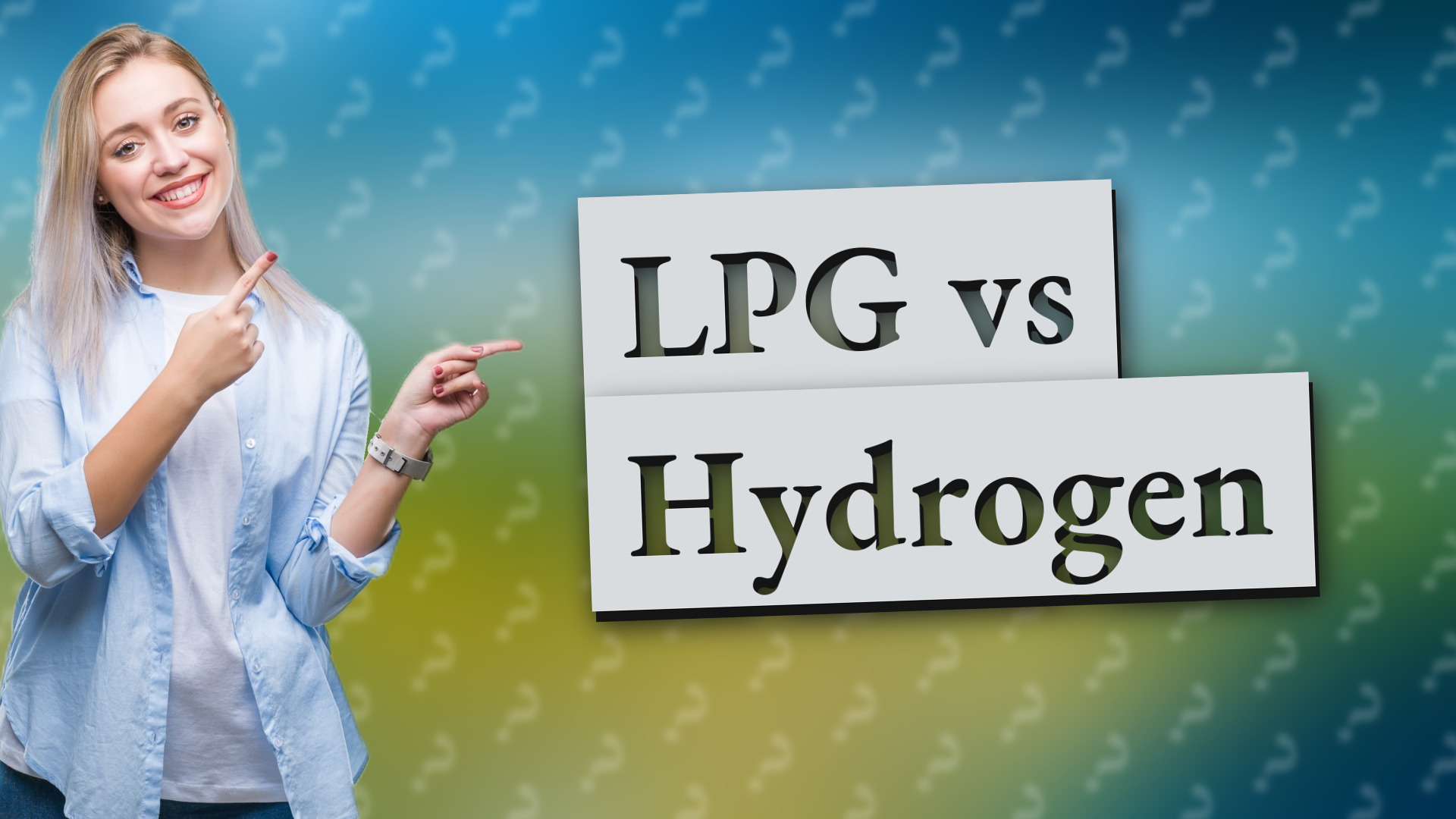 LPG vs Hydrogen
