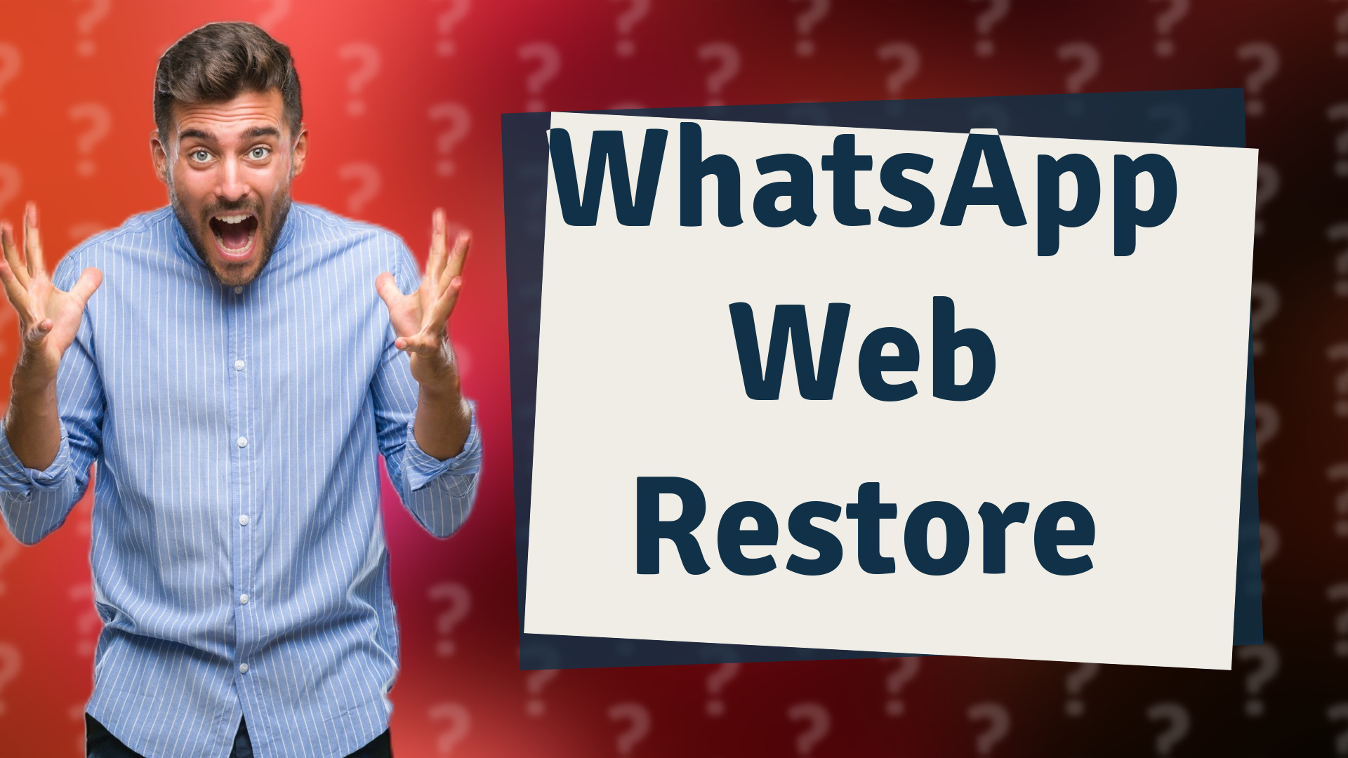 WhatsApp Web Restore