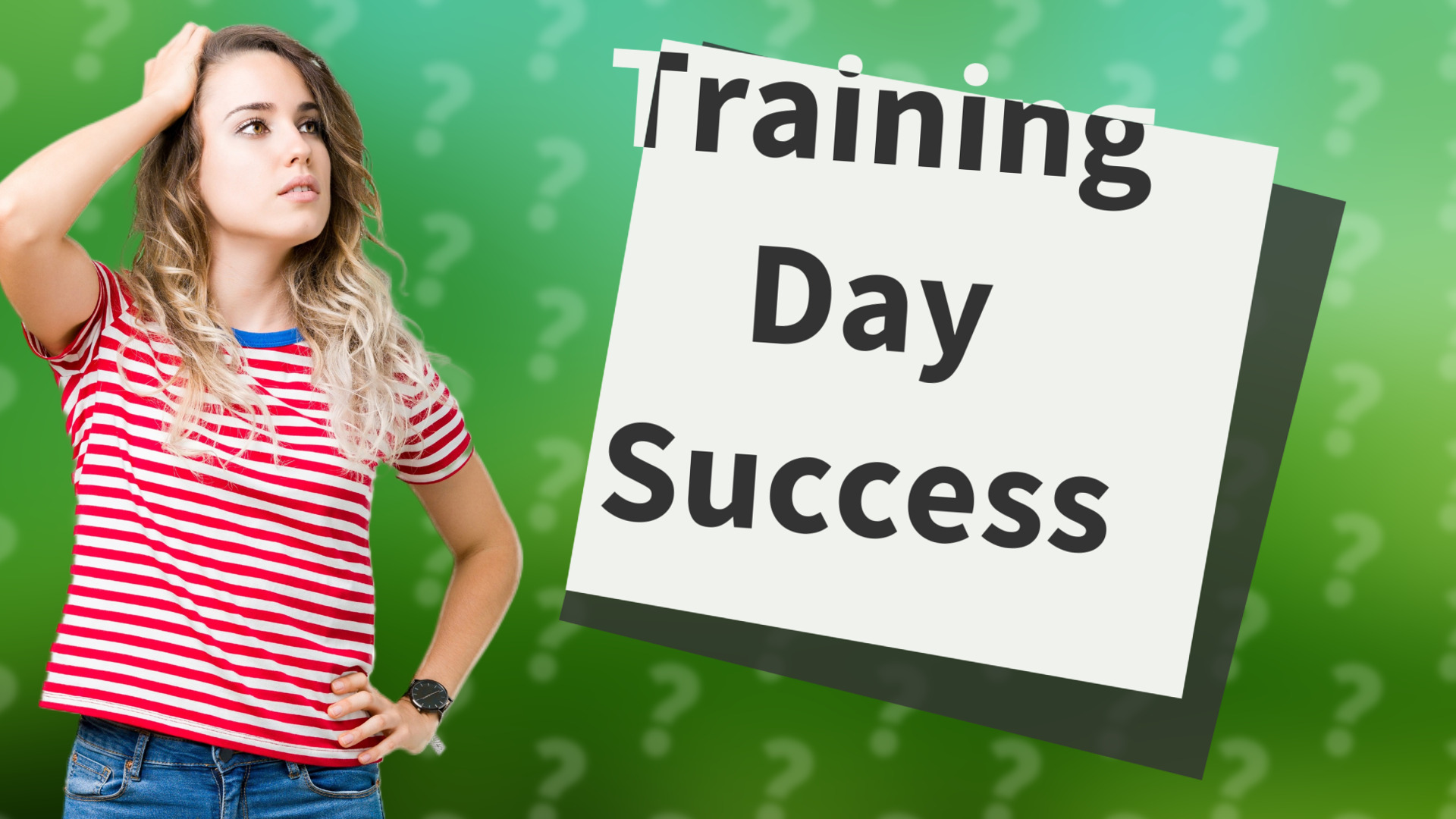 Training Day Success