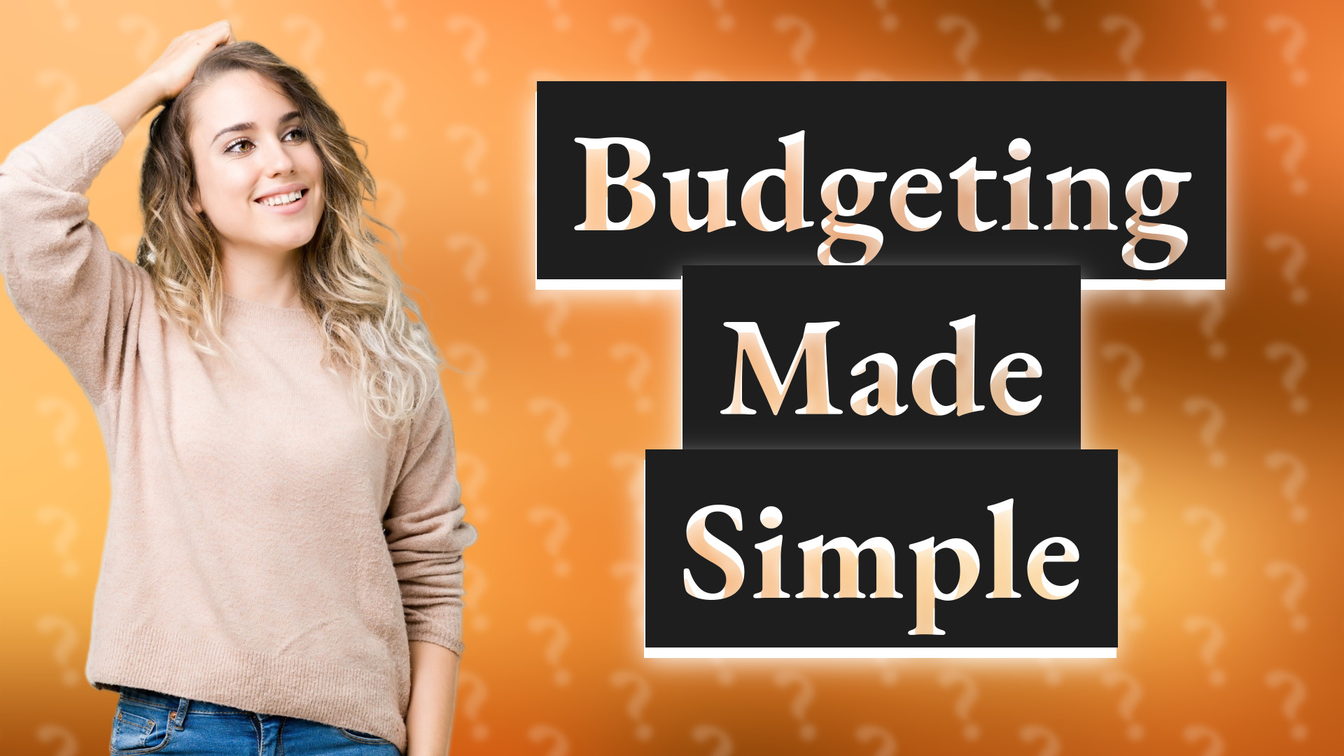 Budgeting Made Simple