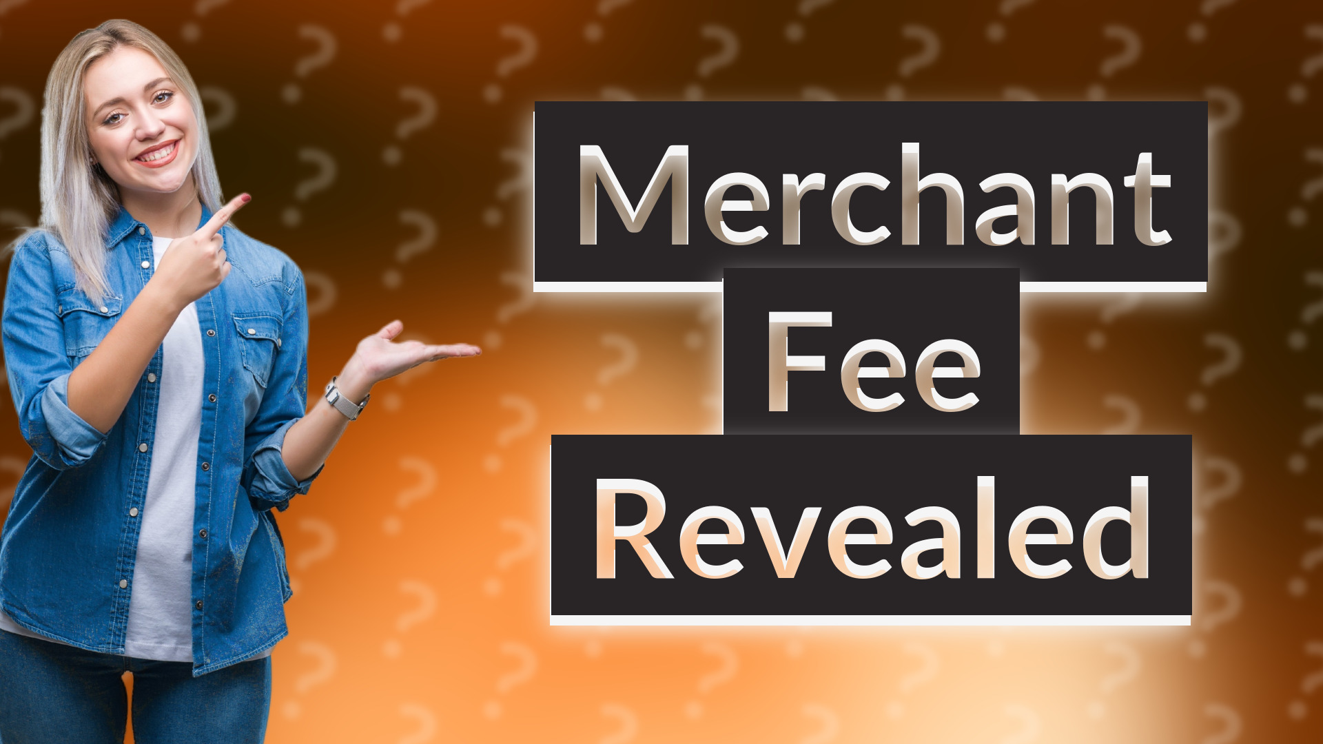 Merchant Fee Revealed